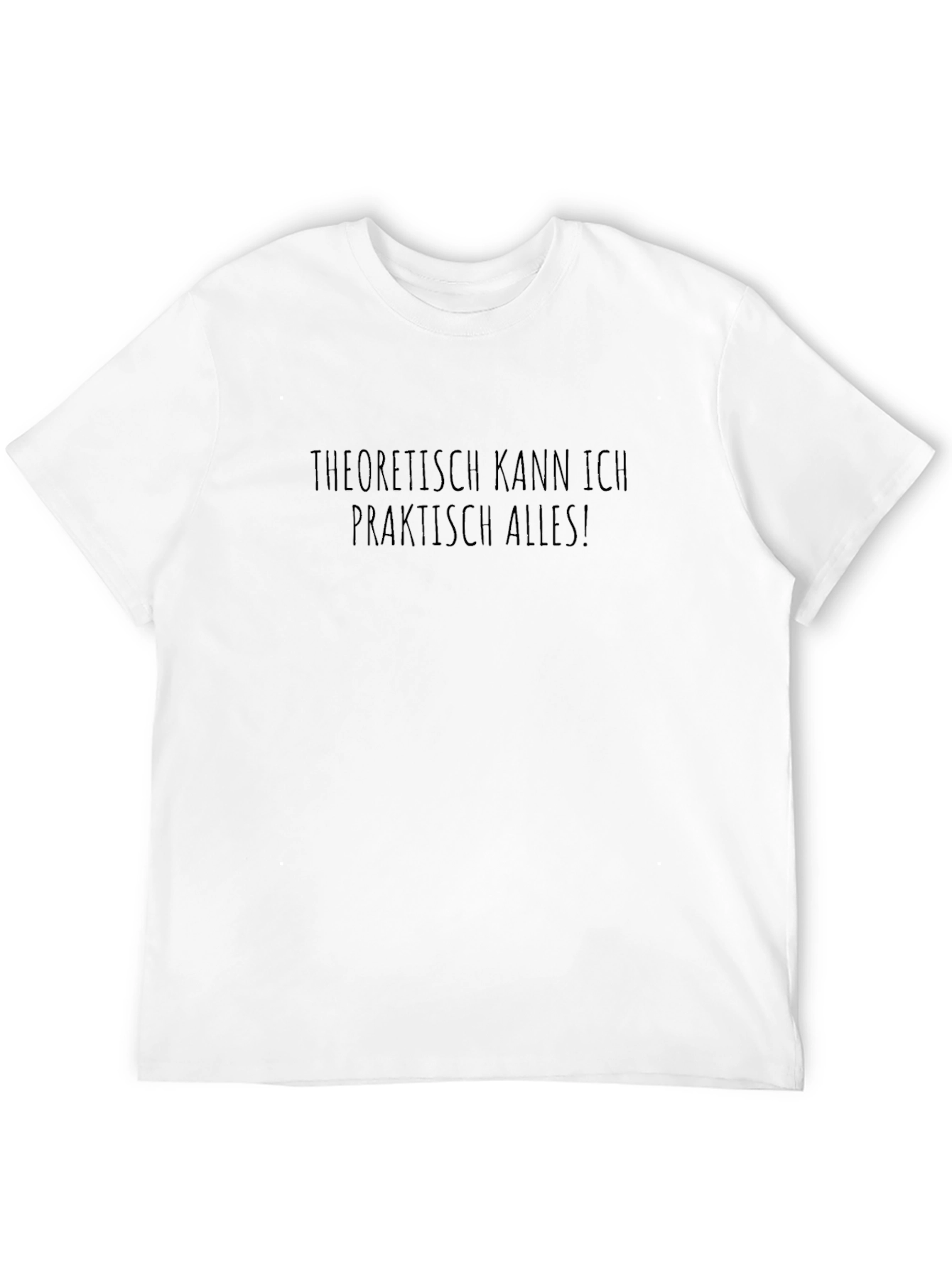 Black Theoretically I Can Do Anything T-Shirt view 12