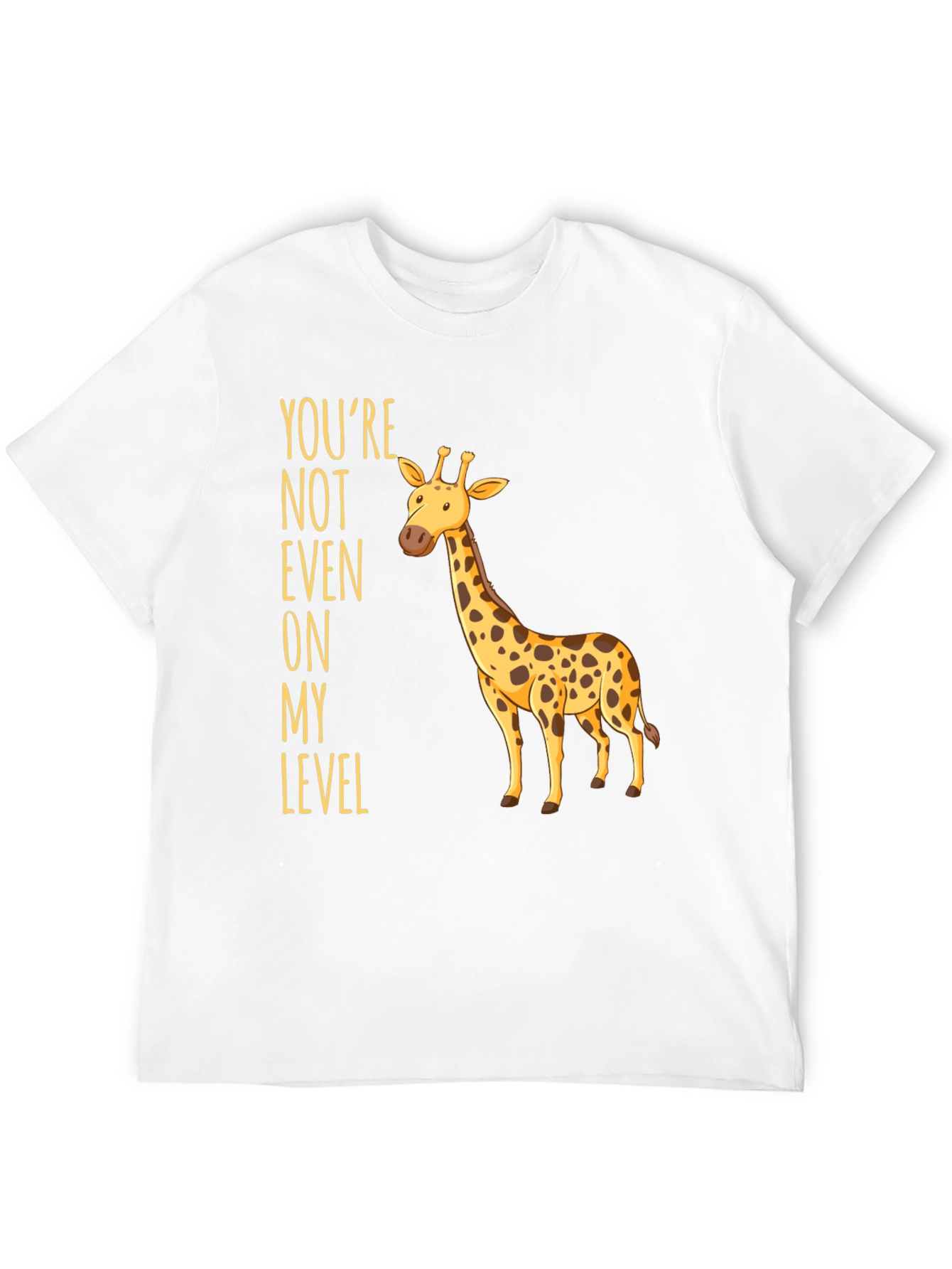 Black Giraffe Humor T-Shirt - You're Not Even On My Level view 12