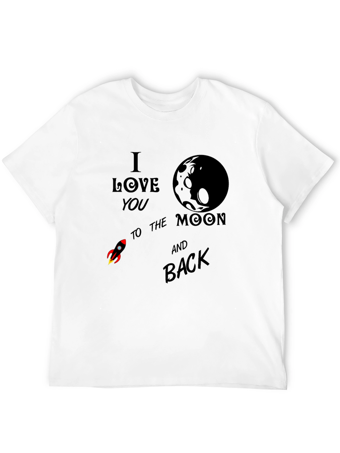 Black I Love You To The Moon & Back T-Shirt view 12