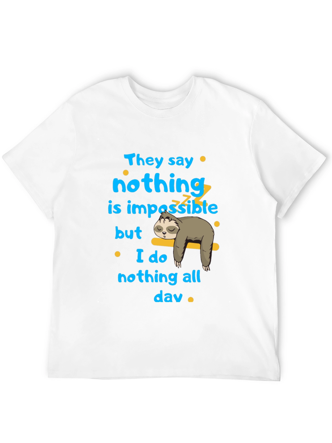 Black Nothing is Impossible Sloth Graphic T-Shirt view 12