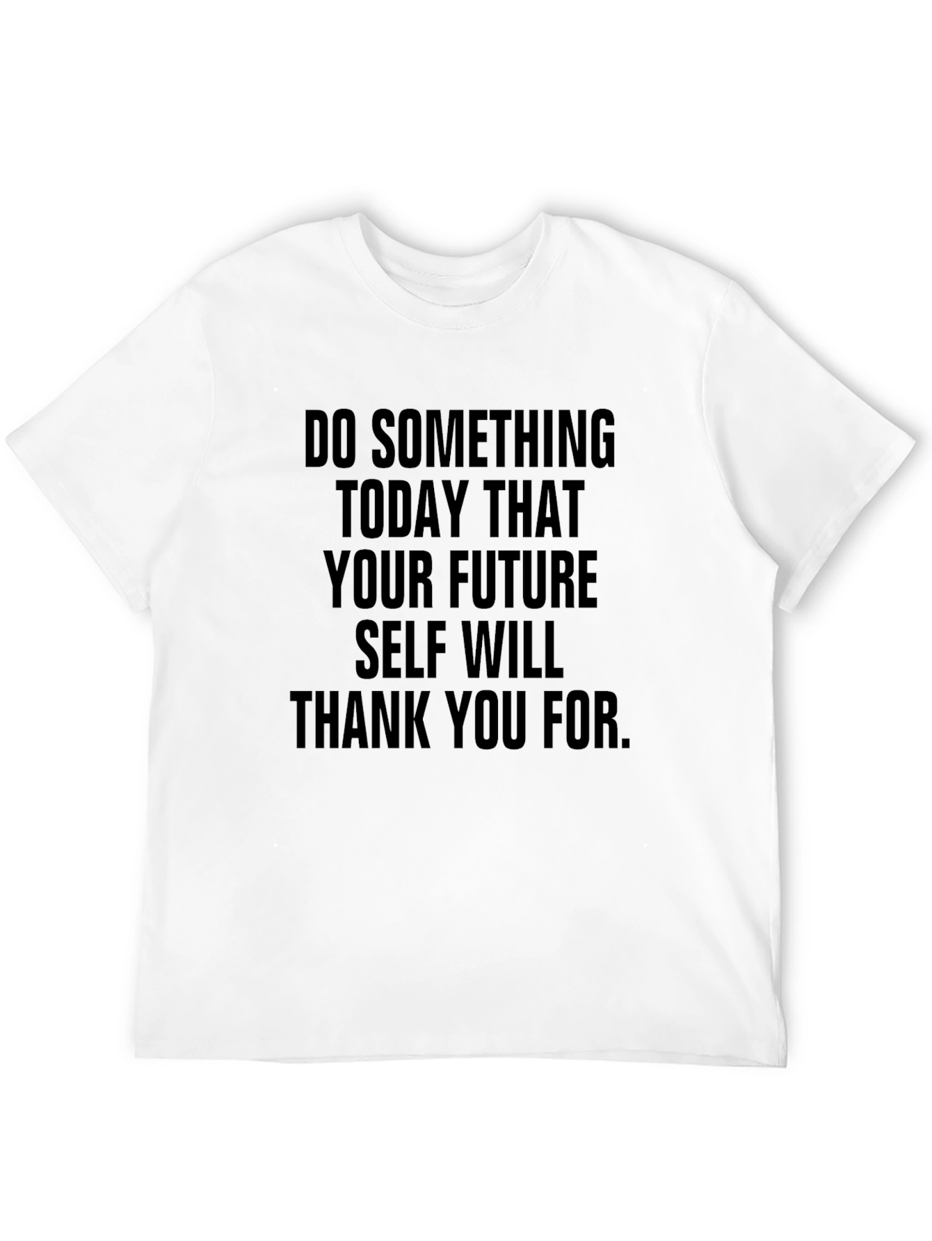 Black Inspirational Quote T-Shirt: Future Self view 12