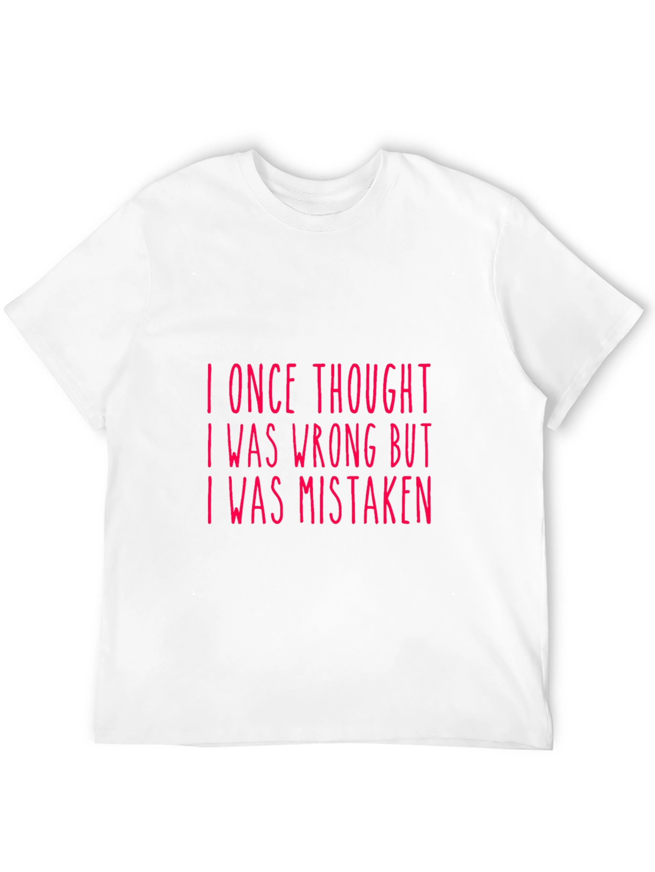 Black Funny Mistaken T-Shirt - I Was Wrong Humor Tee view 12