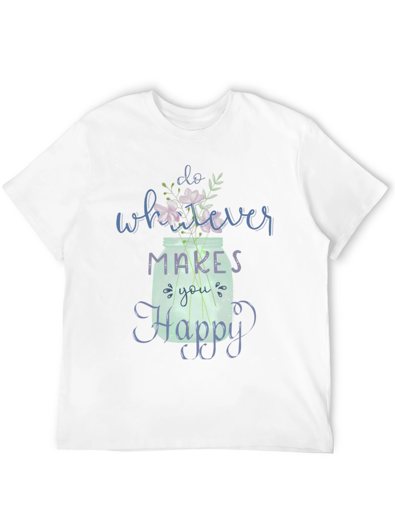 Black Do Whatever Makes You Happy T-Shirt view 12