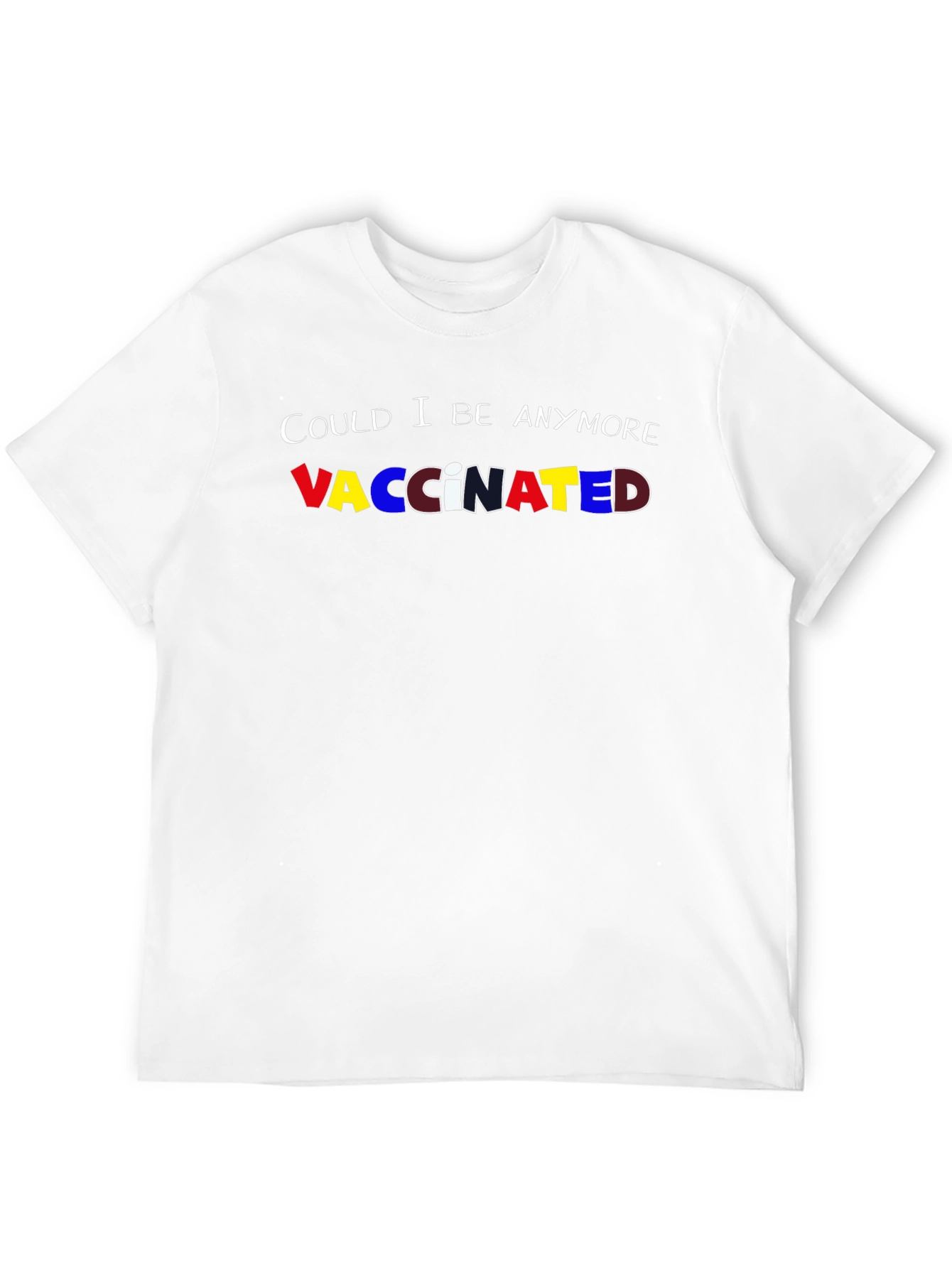 Black Could I Be Anymore Vaccinated Tee view 12