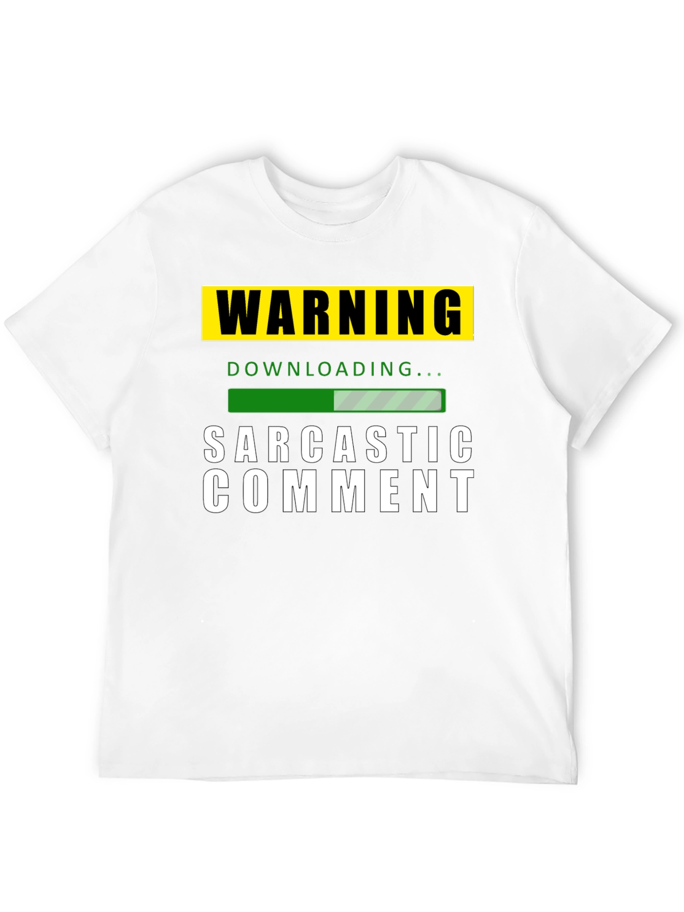 Black Warning: Sarcastic Comment Downloading T-Shirt view 12
