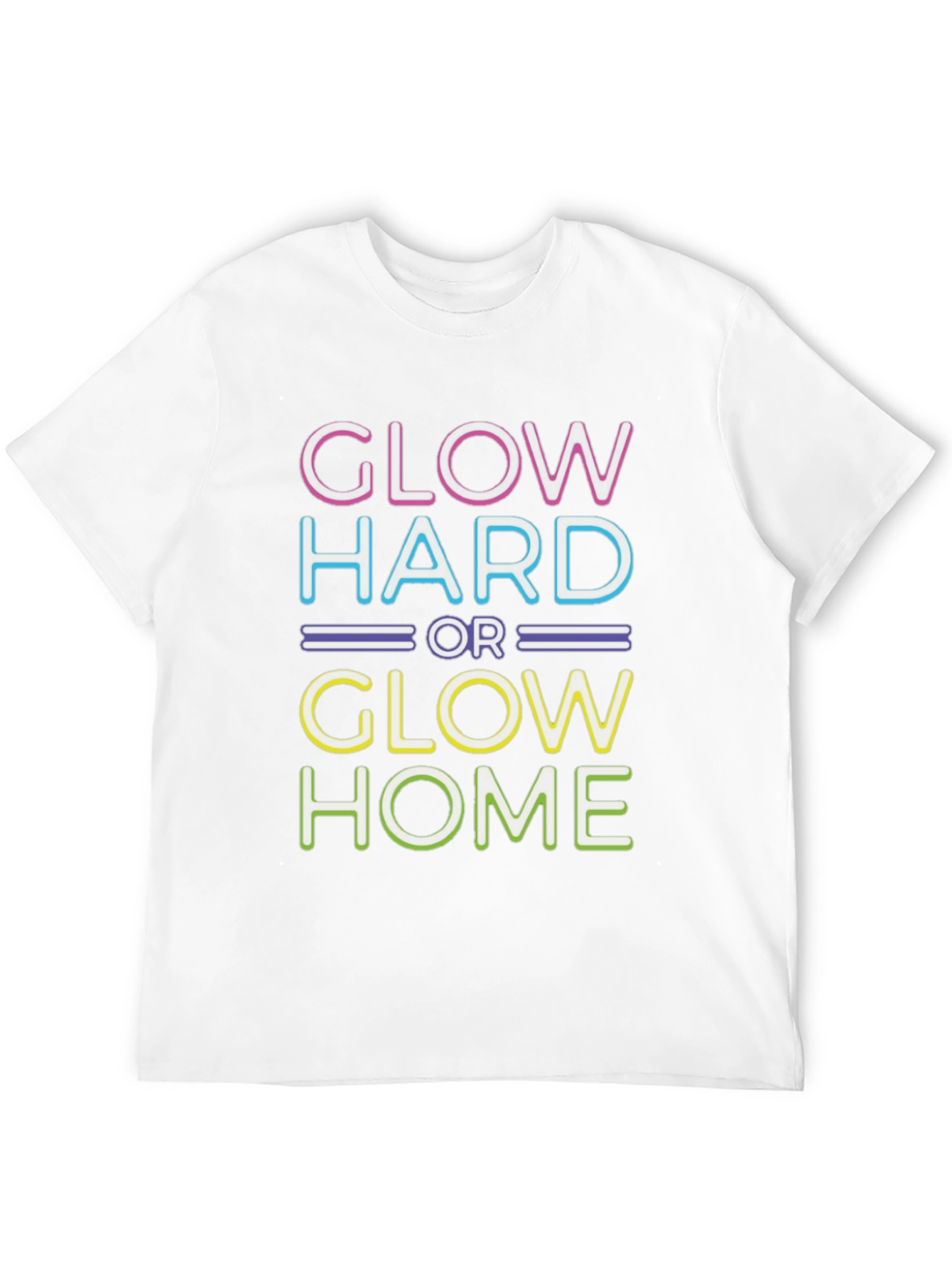 Black Glow Hard or Glow Home T-Shirt view 12