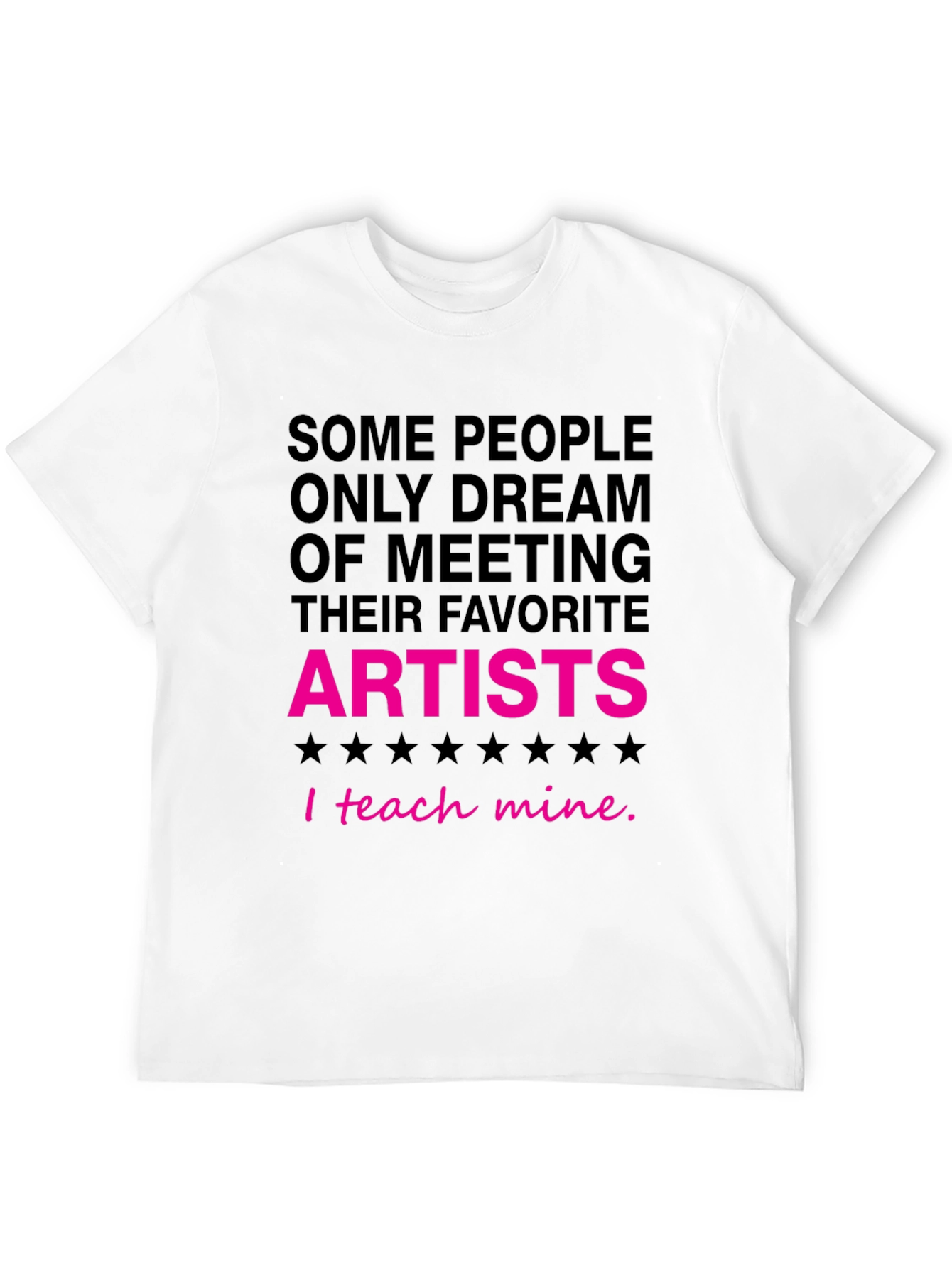 I Teach Mine Artist Graphic Tee - 12