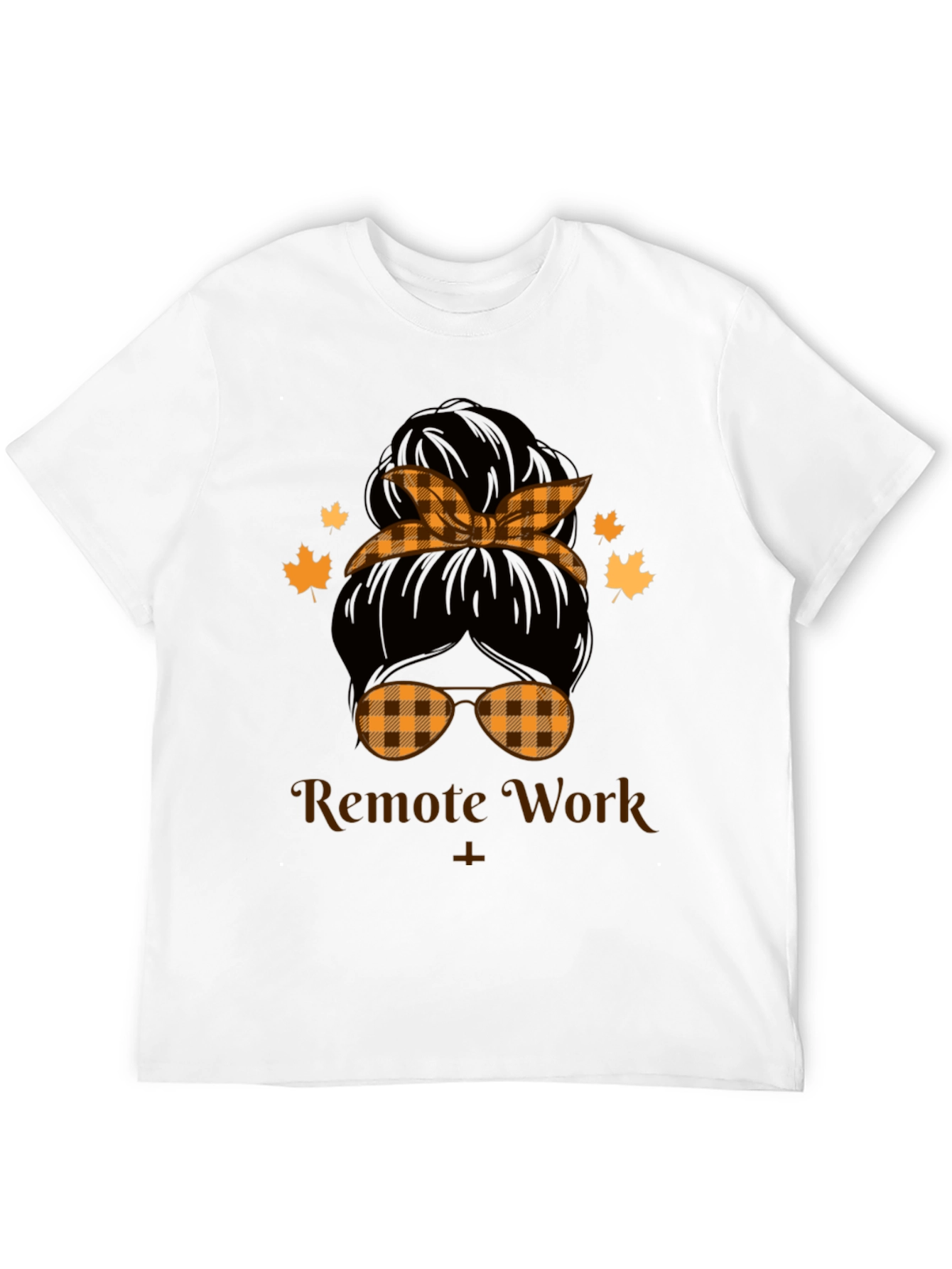 Remote Work Messy Bun T-Shirt - 12