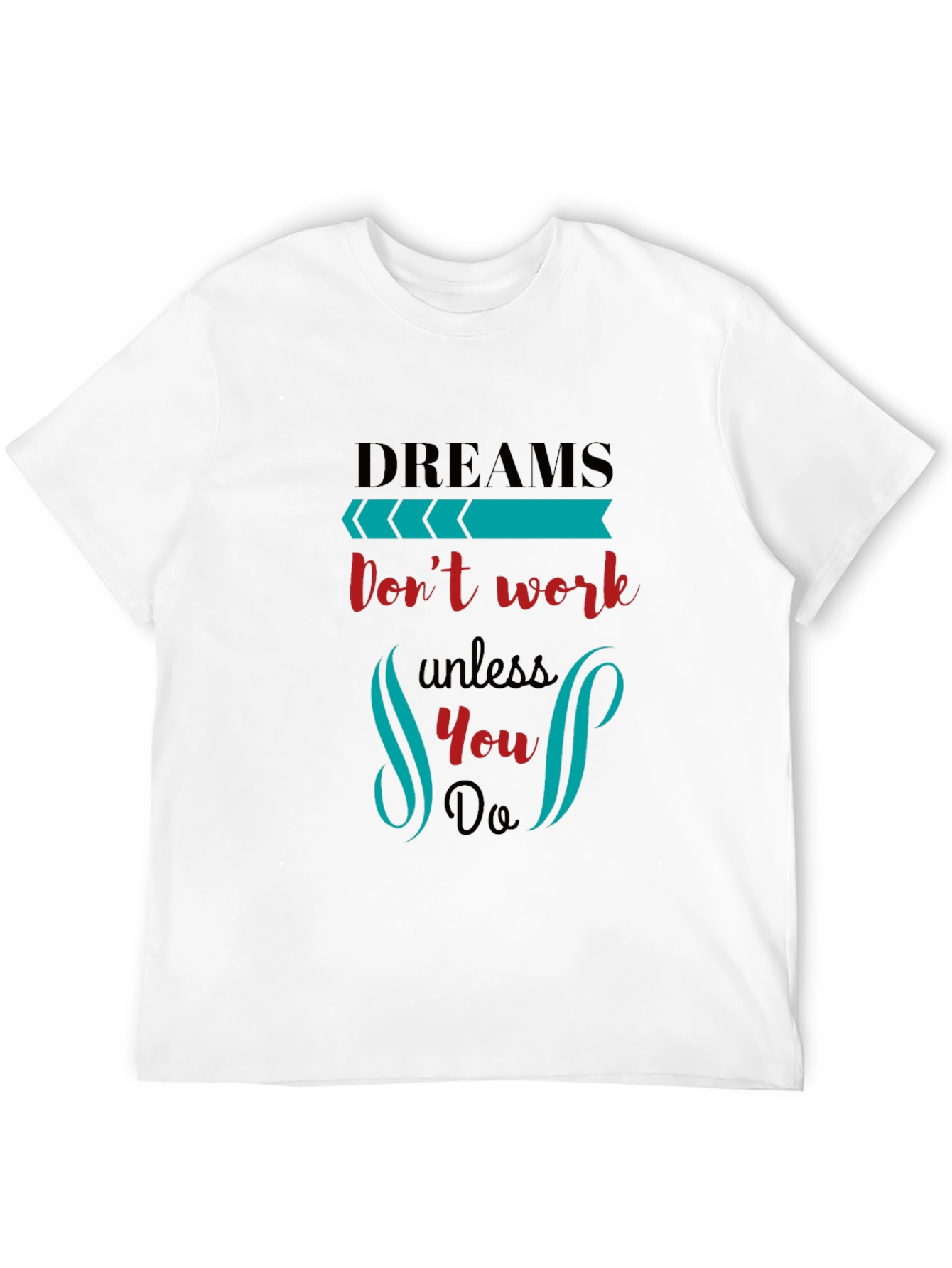 Black Dreams Don't Work Black T-Shirt view 12