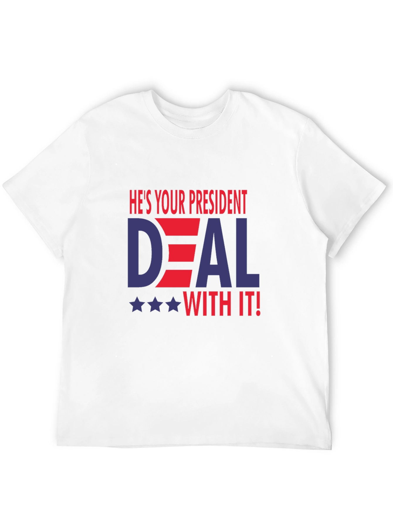 Black He's Your President Deal With It T-Shirt view 12