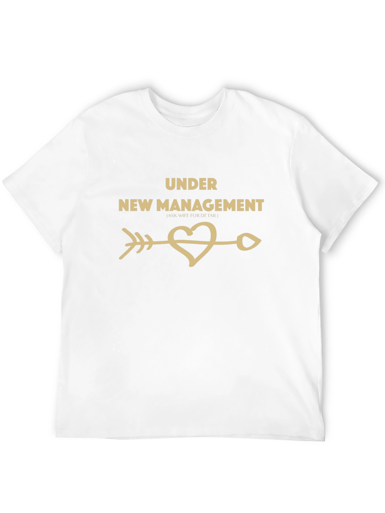 Black Under New Management T-Shirt - Ask Wife for Details view 12