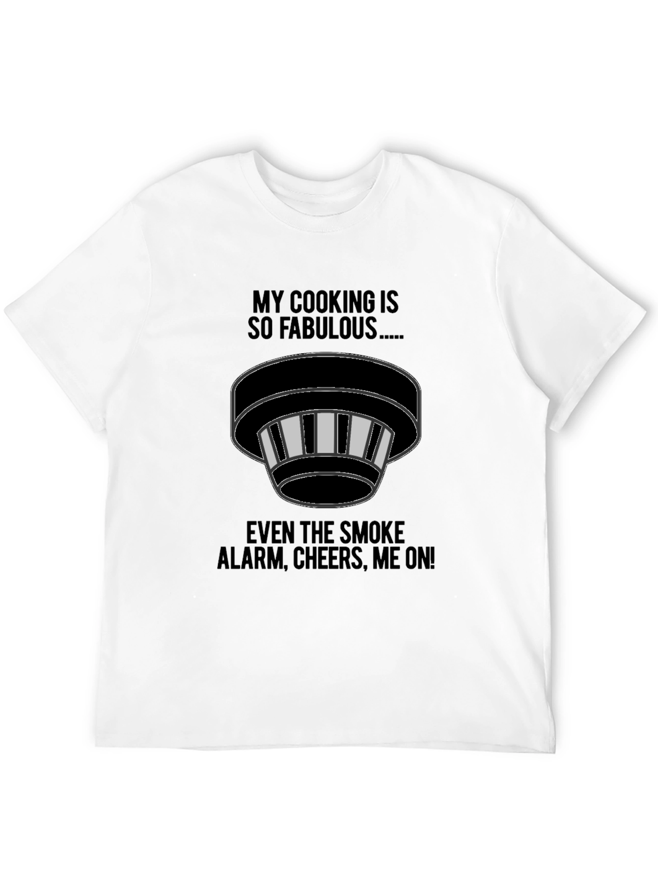 Black Funny Cooking T-Shirt - Smoke Alarm Cheers Me On view 12