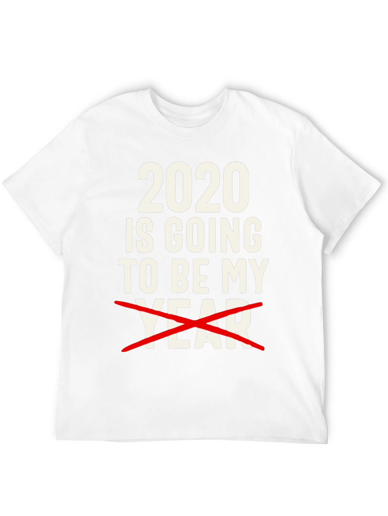 Black Funny 2020 'Not My Year' Graphic T-Shirt view 12