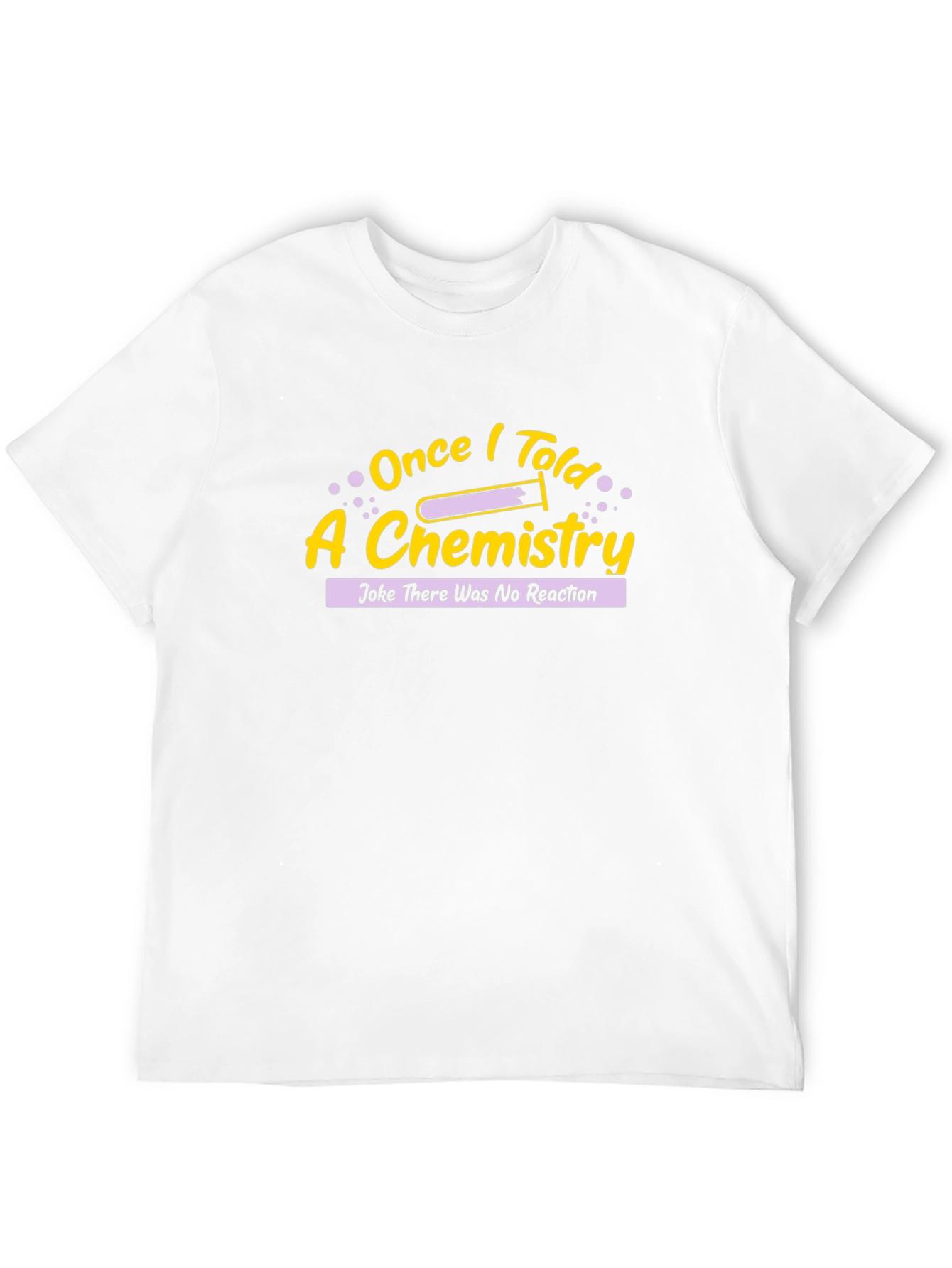 Chemistry Joke T-Shirt - No Reaction Tee - 12