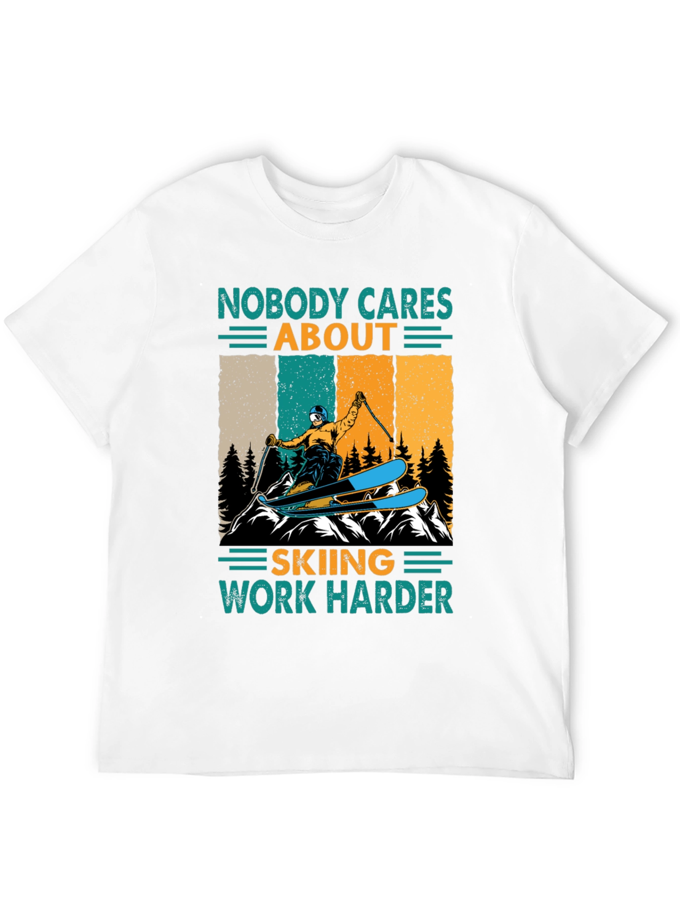 Black Skiing T-Shirt - Nobody Cares, Work Harder Graphic Tee view 12
