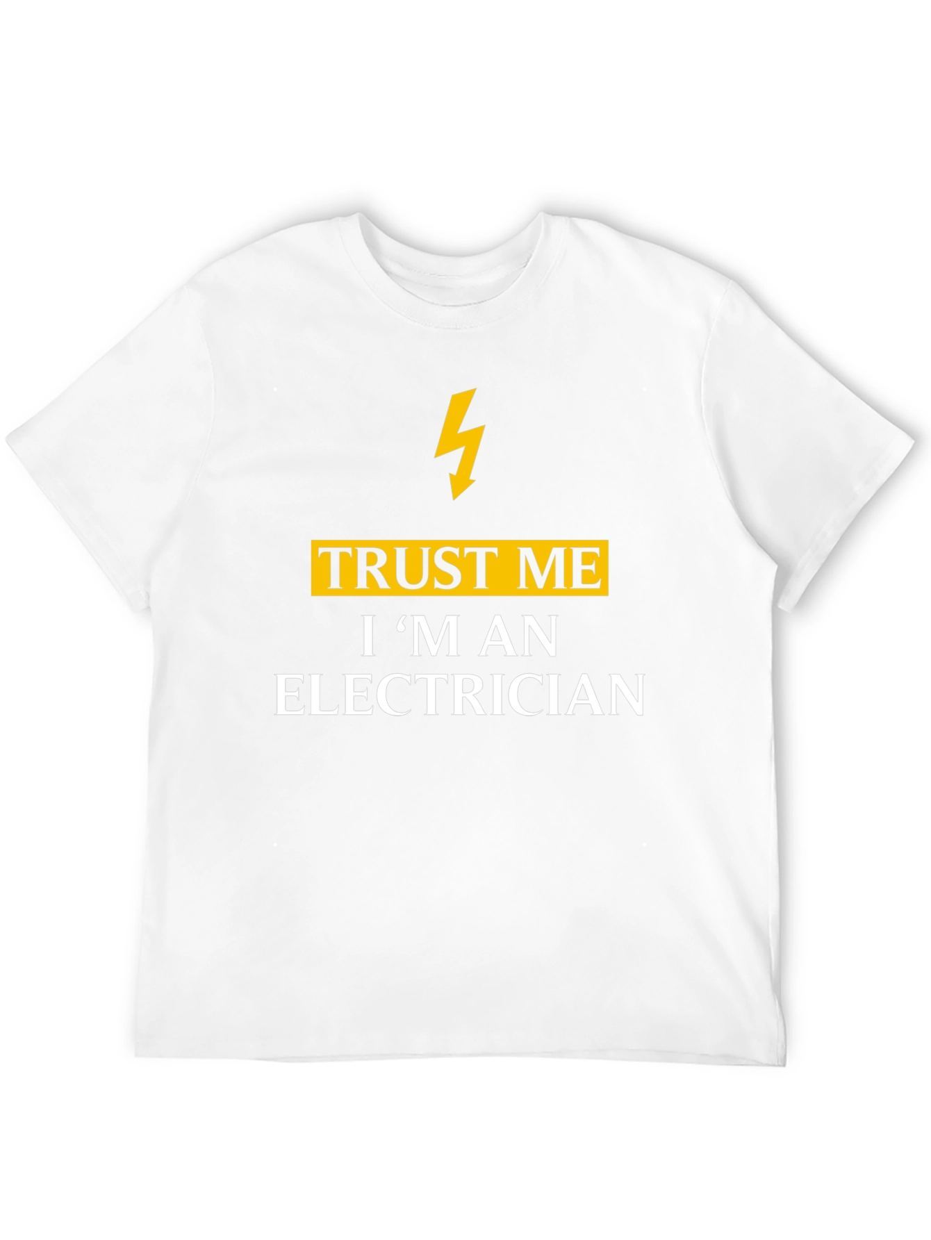 Black Trust Me I'm An Electrician T-Shirt view 12