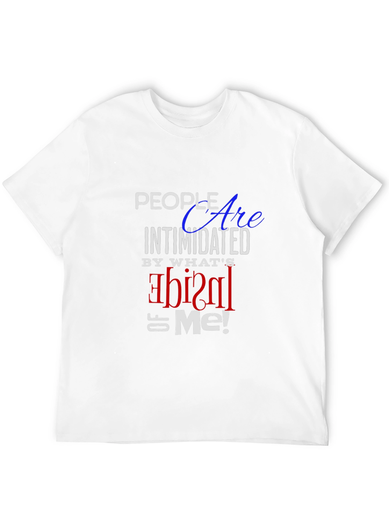 Black Intimidated Inside Me Black T-Shirt view 12