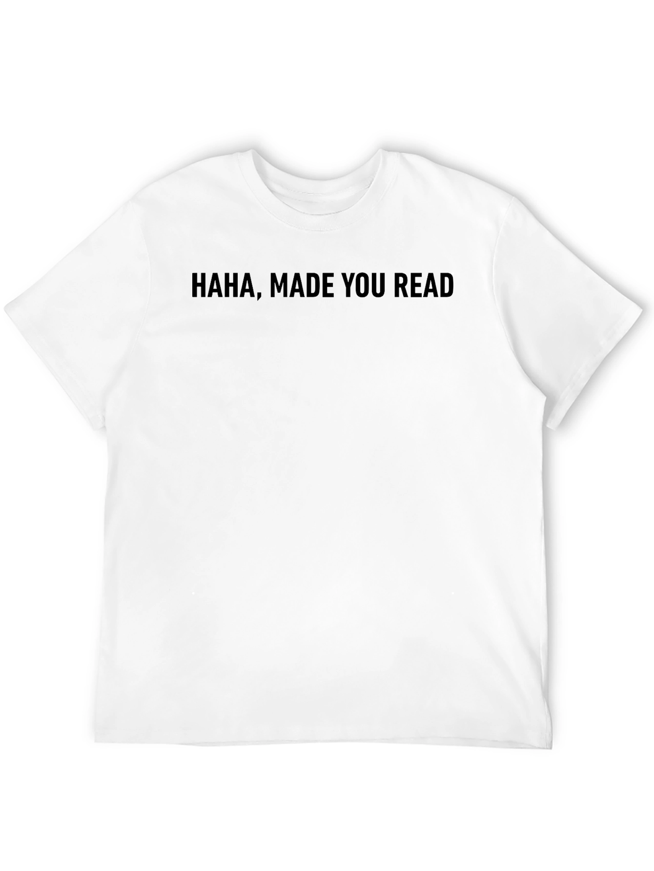 Black Haha Made You Read Black Tee view 12