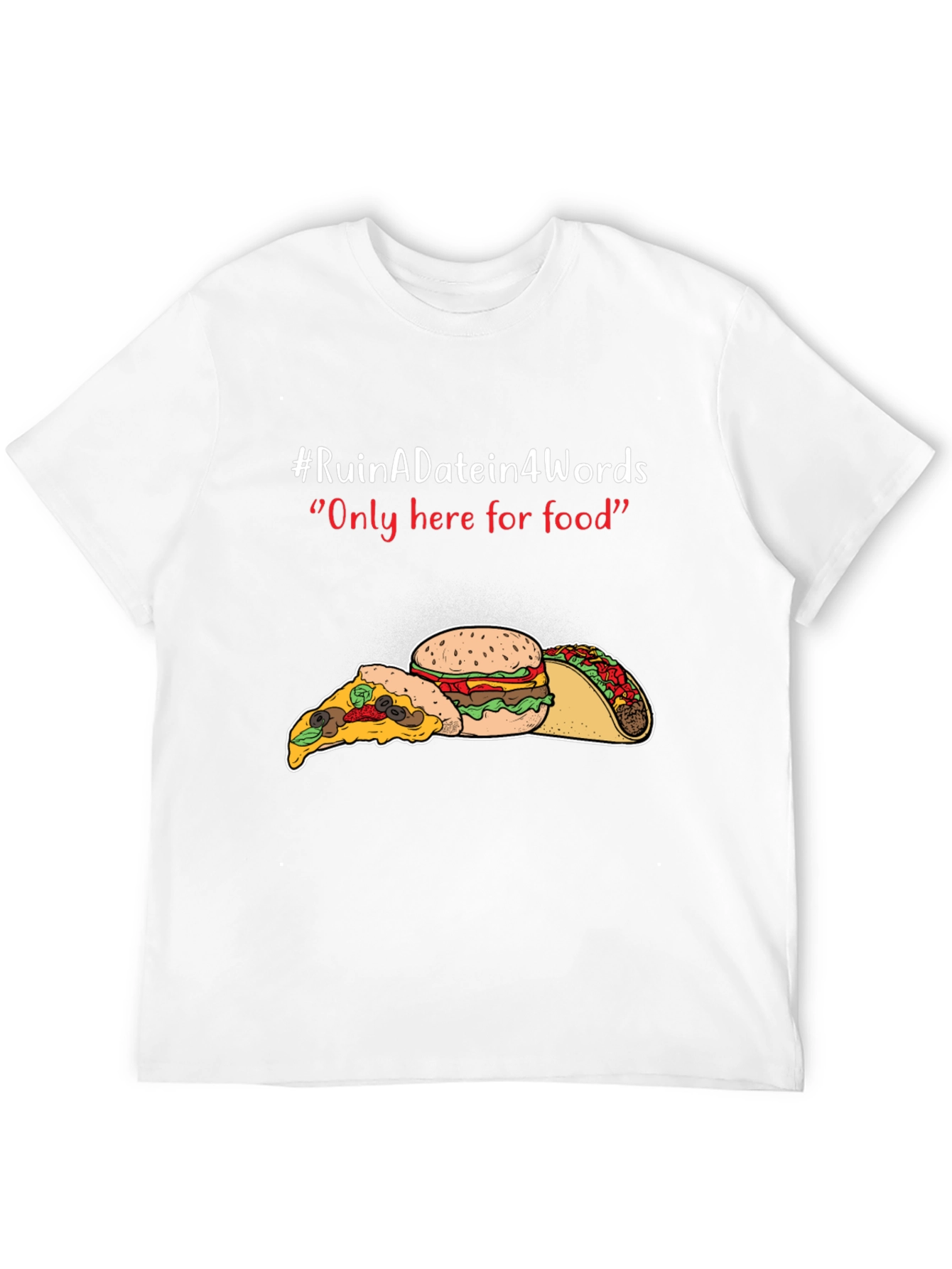 Black Ruin A Date Funny Food T-Shirt view 12
