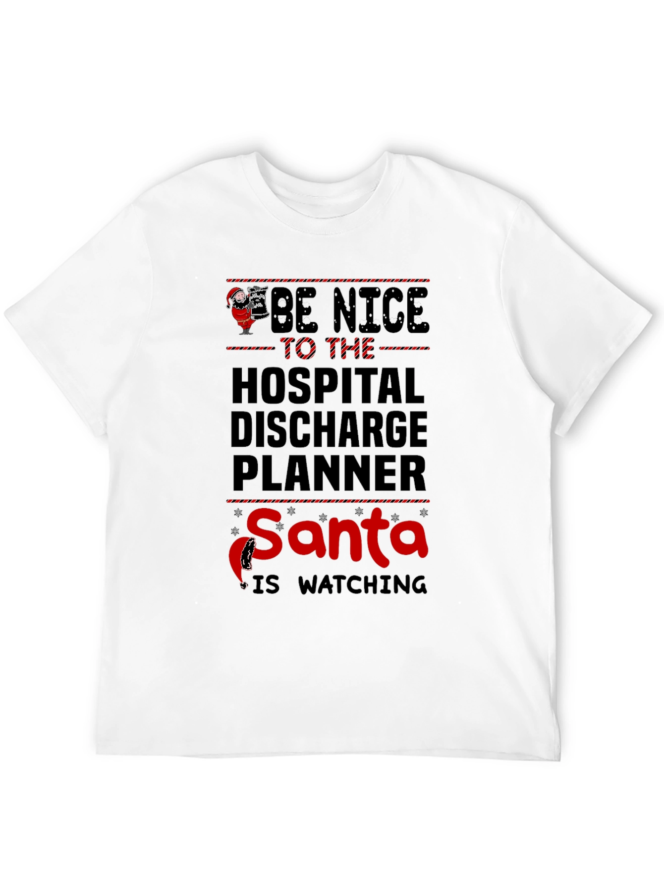 Black Be Nice to the Hospital Discharge Planner Santa T-Shirt view 12