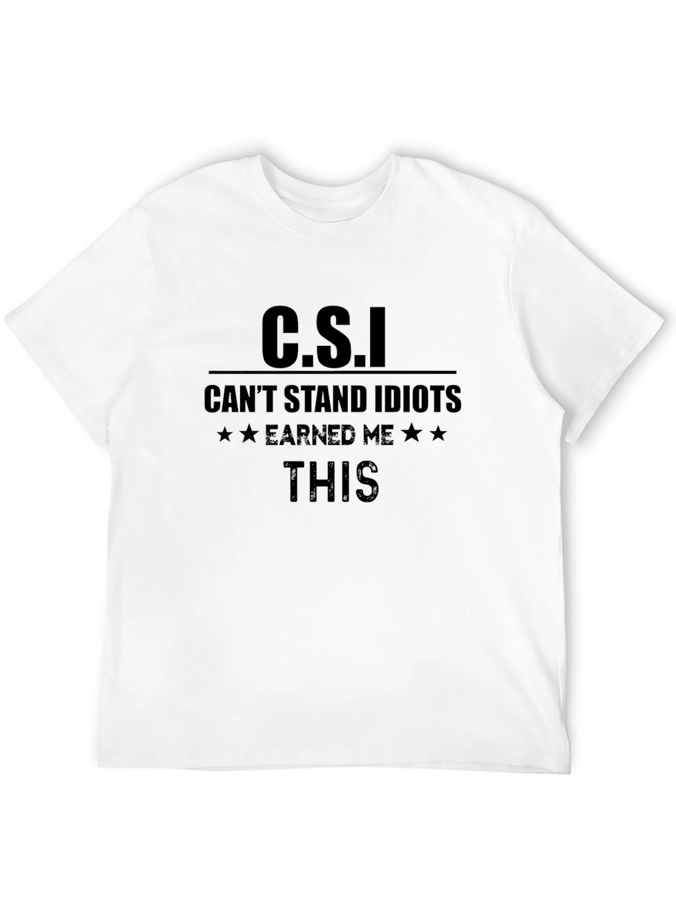 Black C.S.I. Can't Stand Idiots T-Shirt - Mens Black Tee view 12