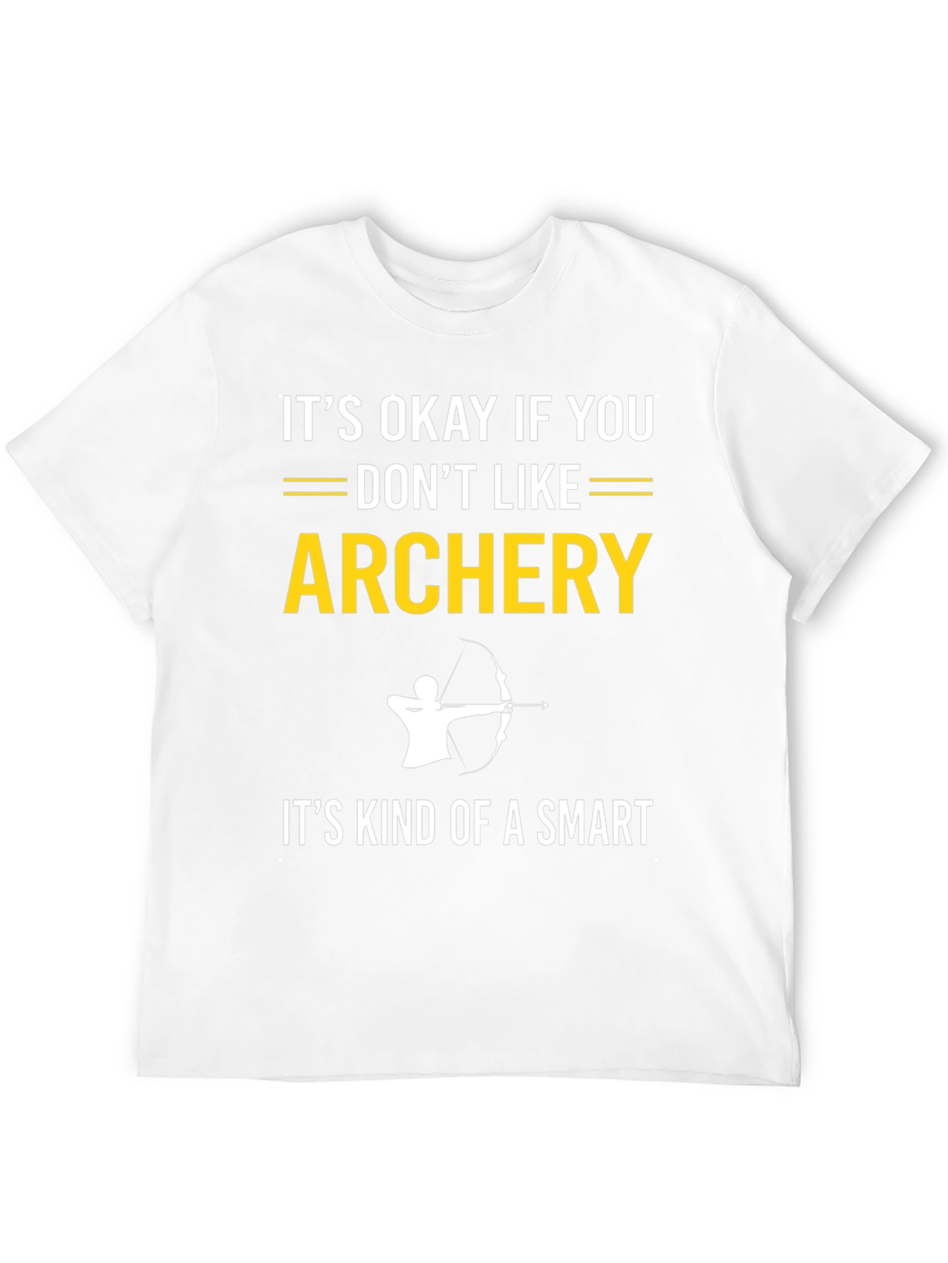 Black Archery T-Shirt: It's Okay If You Don't Like It view 12