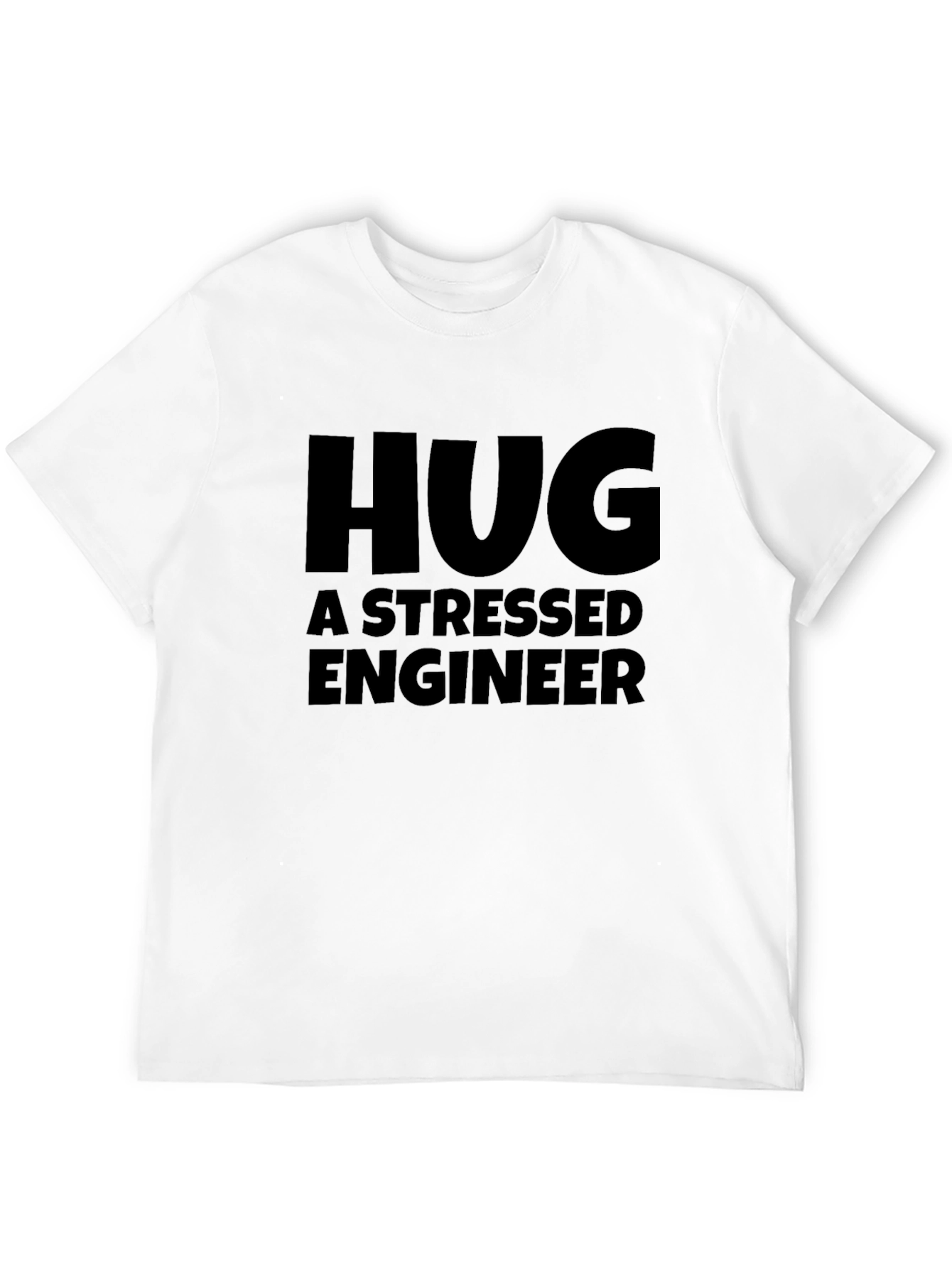 Black Hug a Stressed Engineer T-Shirt Funny Gift Tee view 12