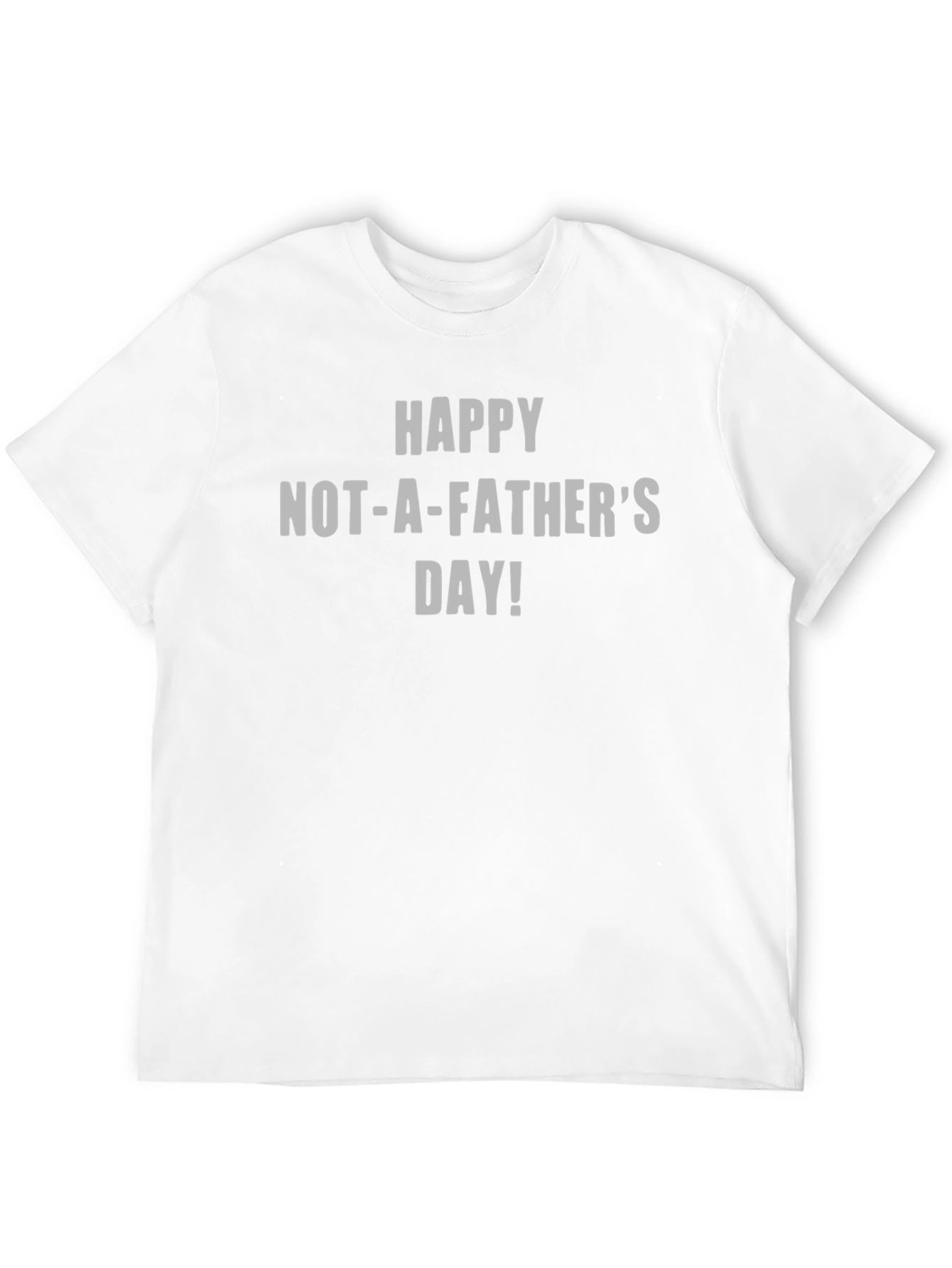 Black Happy Not-A-Father's Day T-Shirt view 12