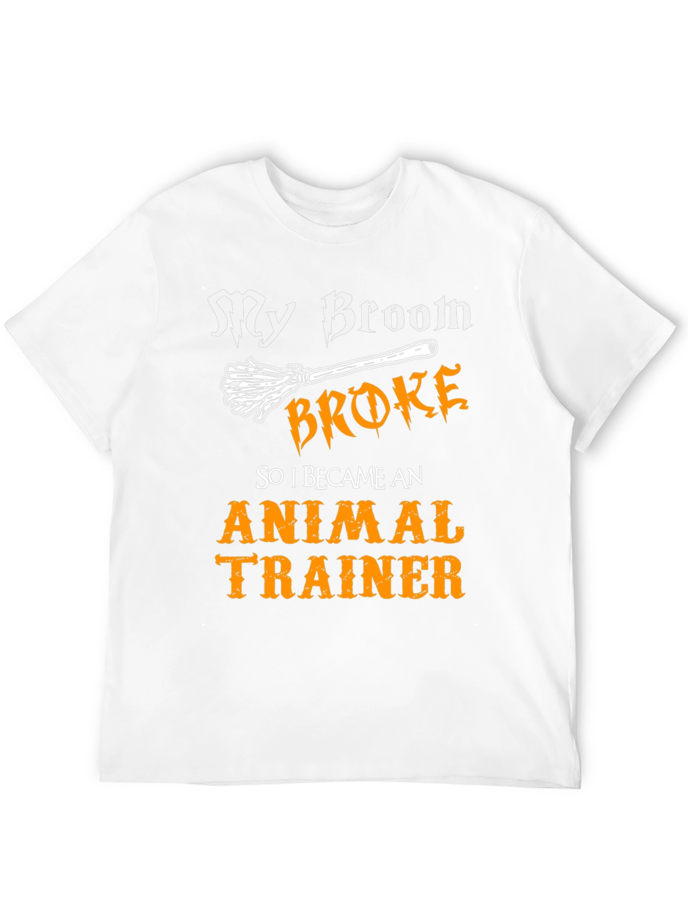 Black Funny Animal Trainer T-Shirt - My Broom Broke view 12
