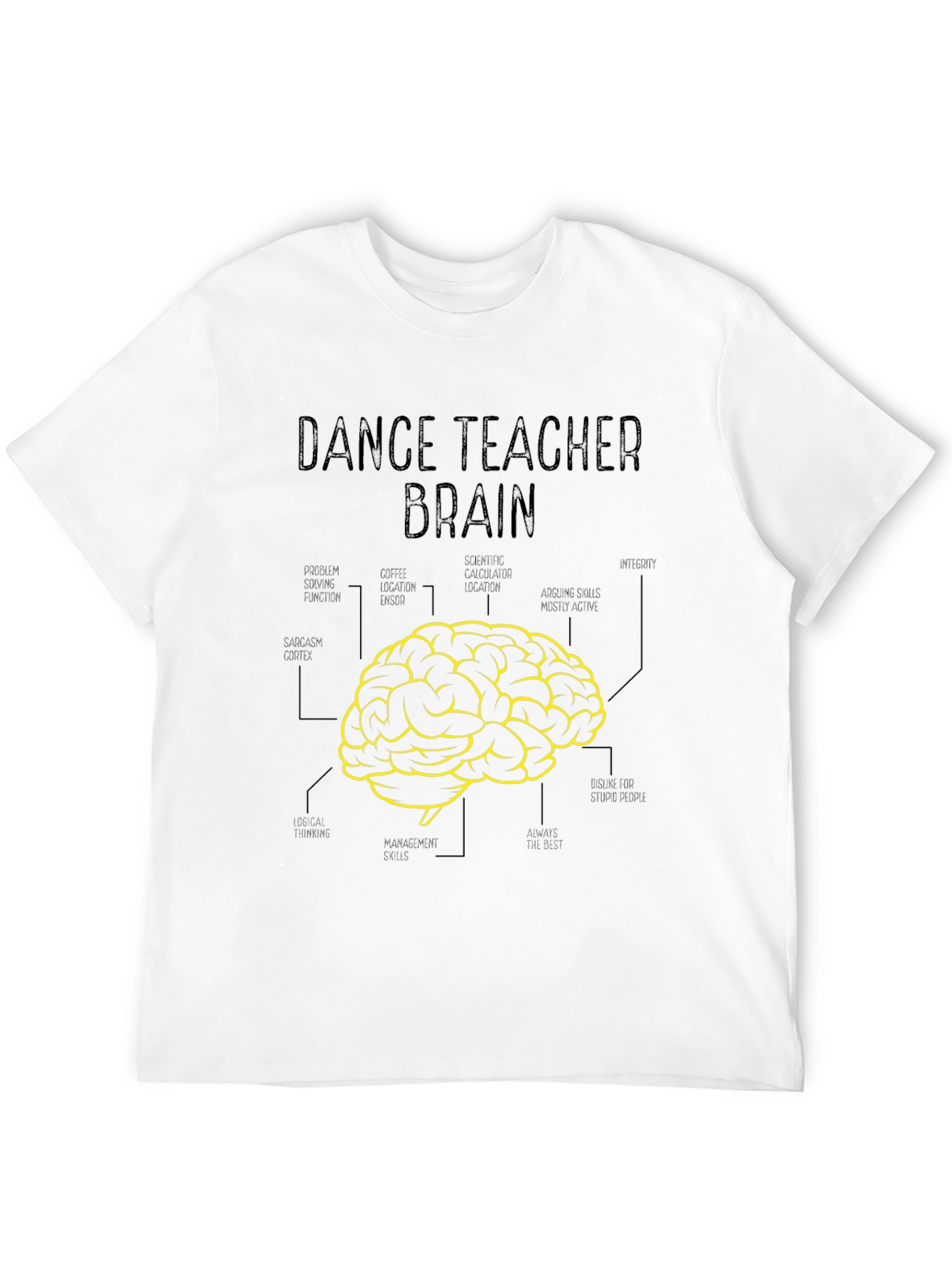 Black Dance Teacher Brain T-Shirt - Funny Teaching Gift view 12
