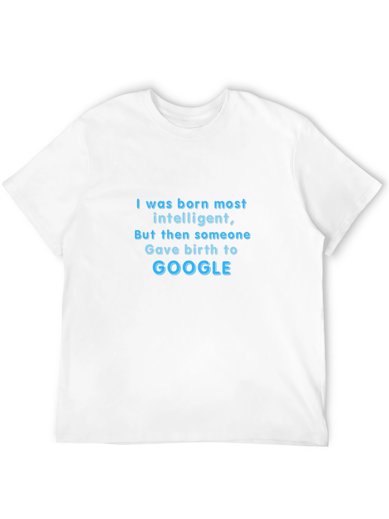 Black Intelligent Google Humor T-Shirt view 12