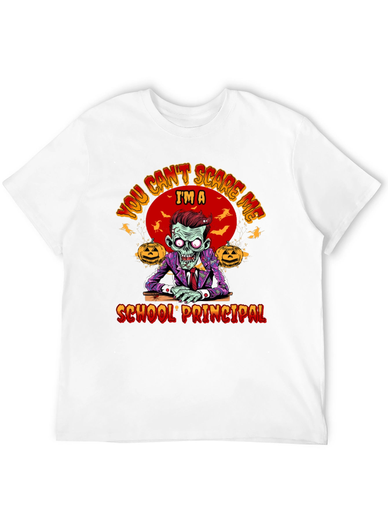 Black You Can't Scare Me I'm a School Principal Zombie T-Shirt view 12