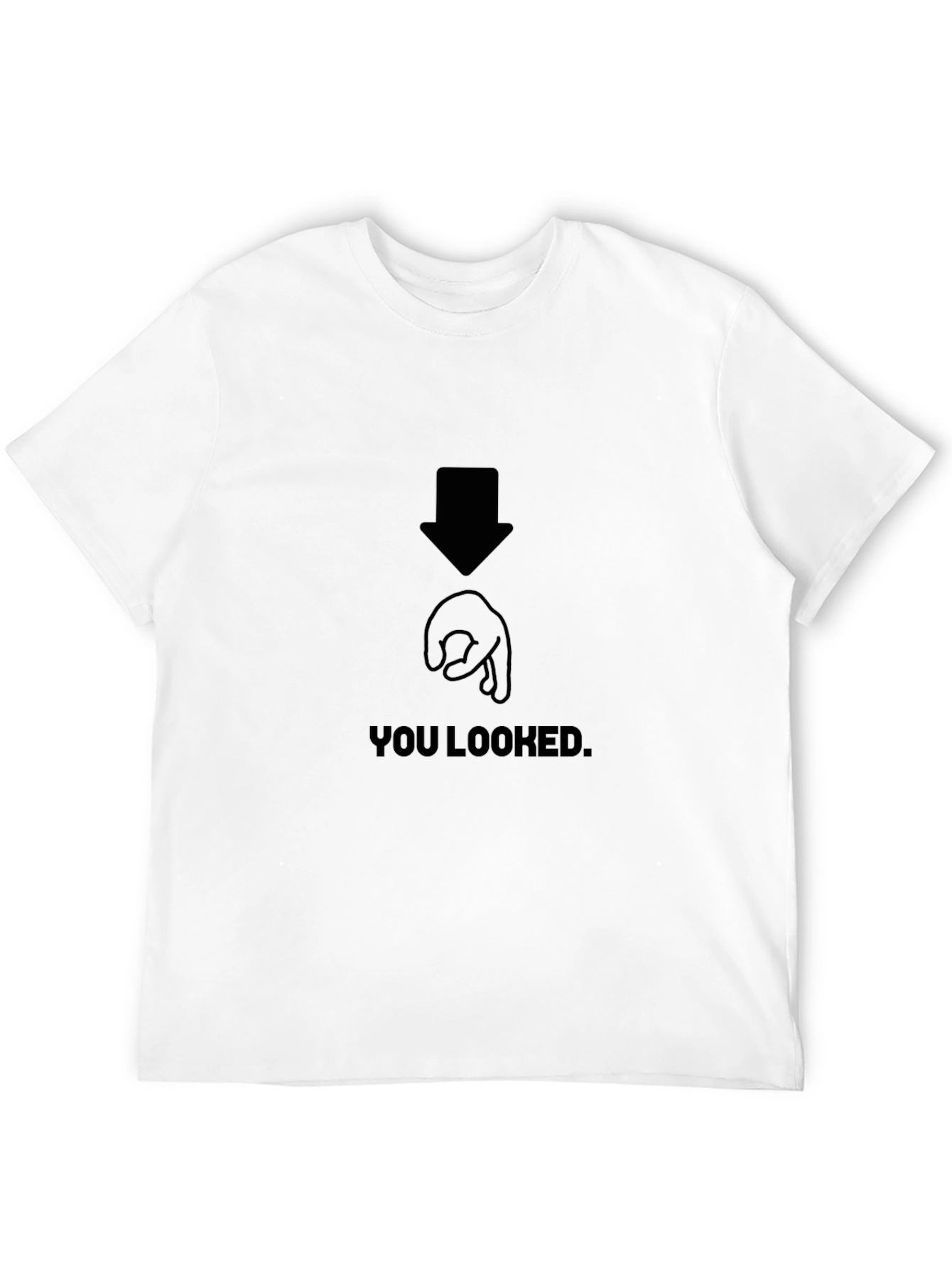 Black "You Looked" Joke Graphic T-Shirt view 12
