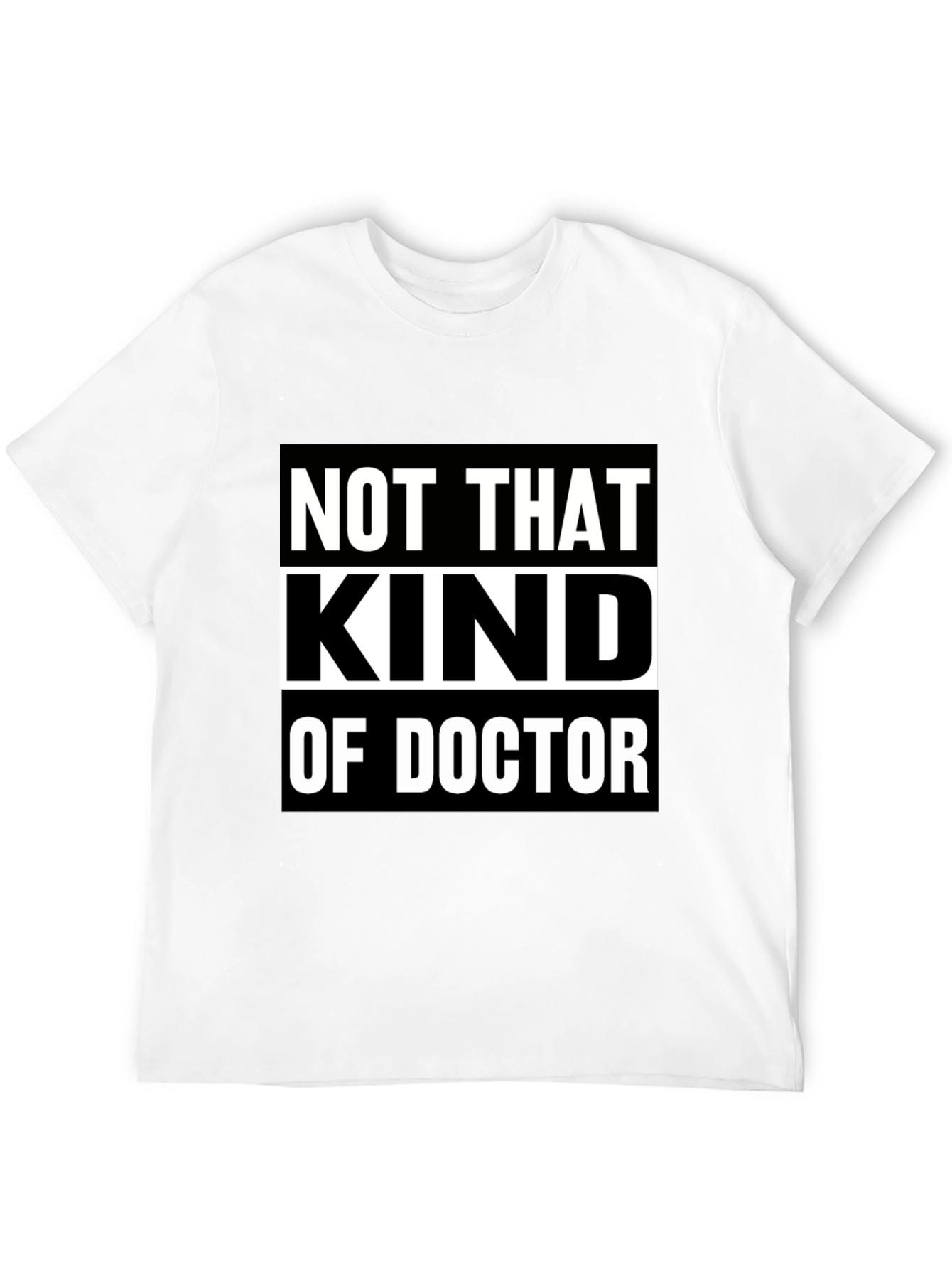 Black Not That Kind Of Doctor T-Shirt view 12