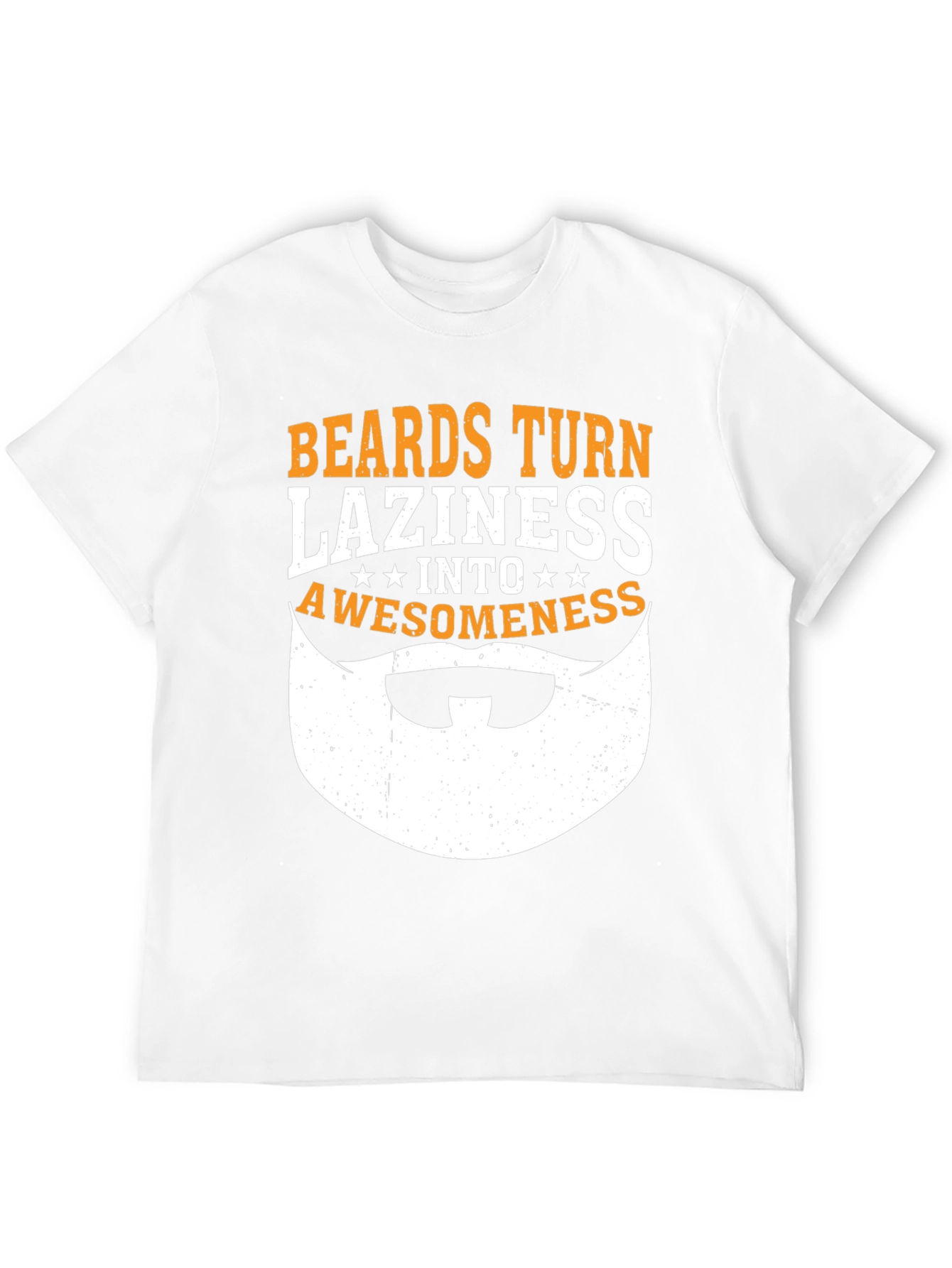 Black Beards Turn Laziness Into Awesomeness Funny Graphic T-Shirt view 12