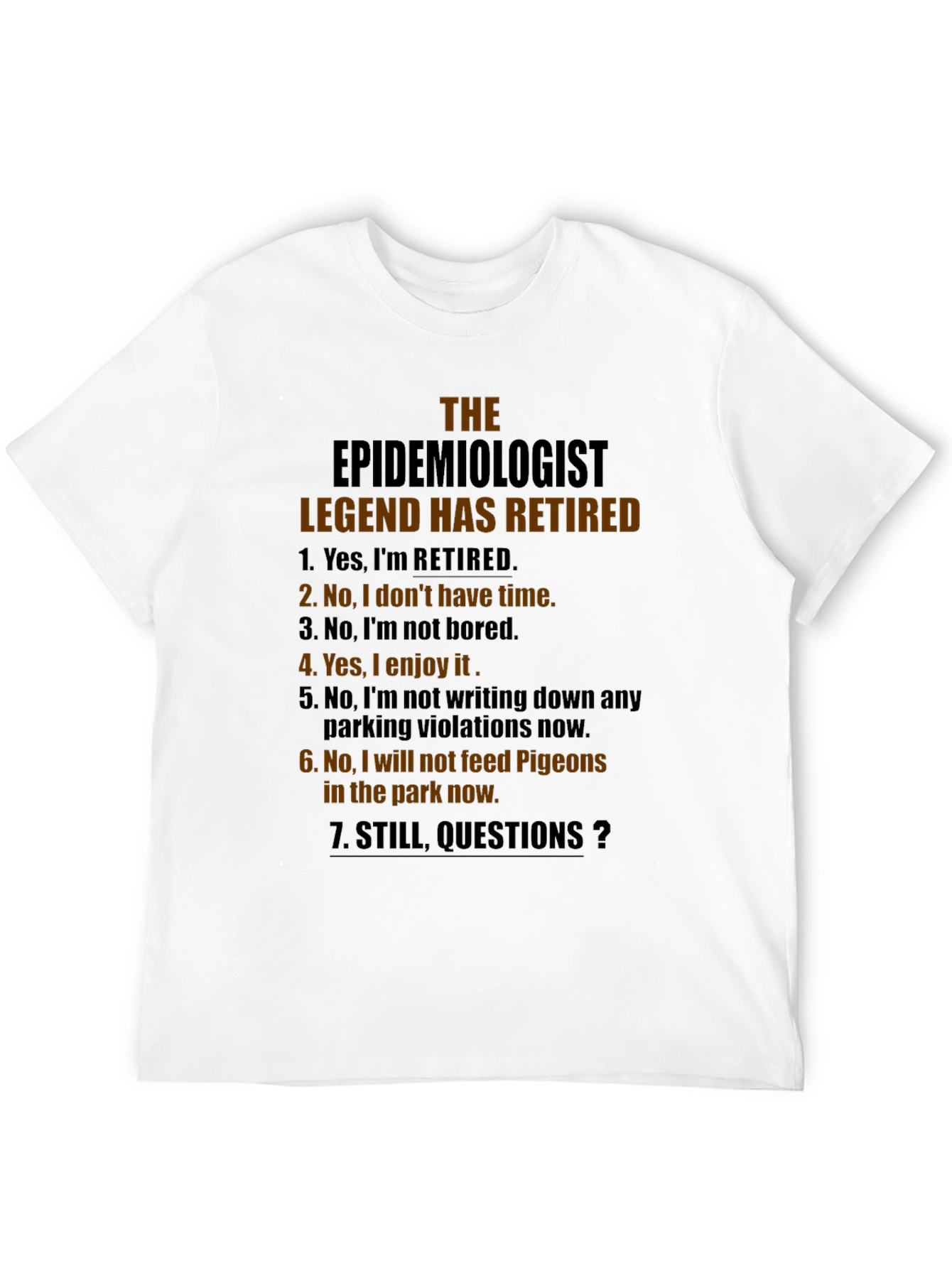Black Retired Epidemiologist Legend Graphic T-Shirt view 12