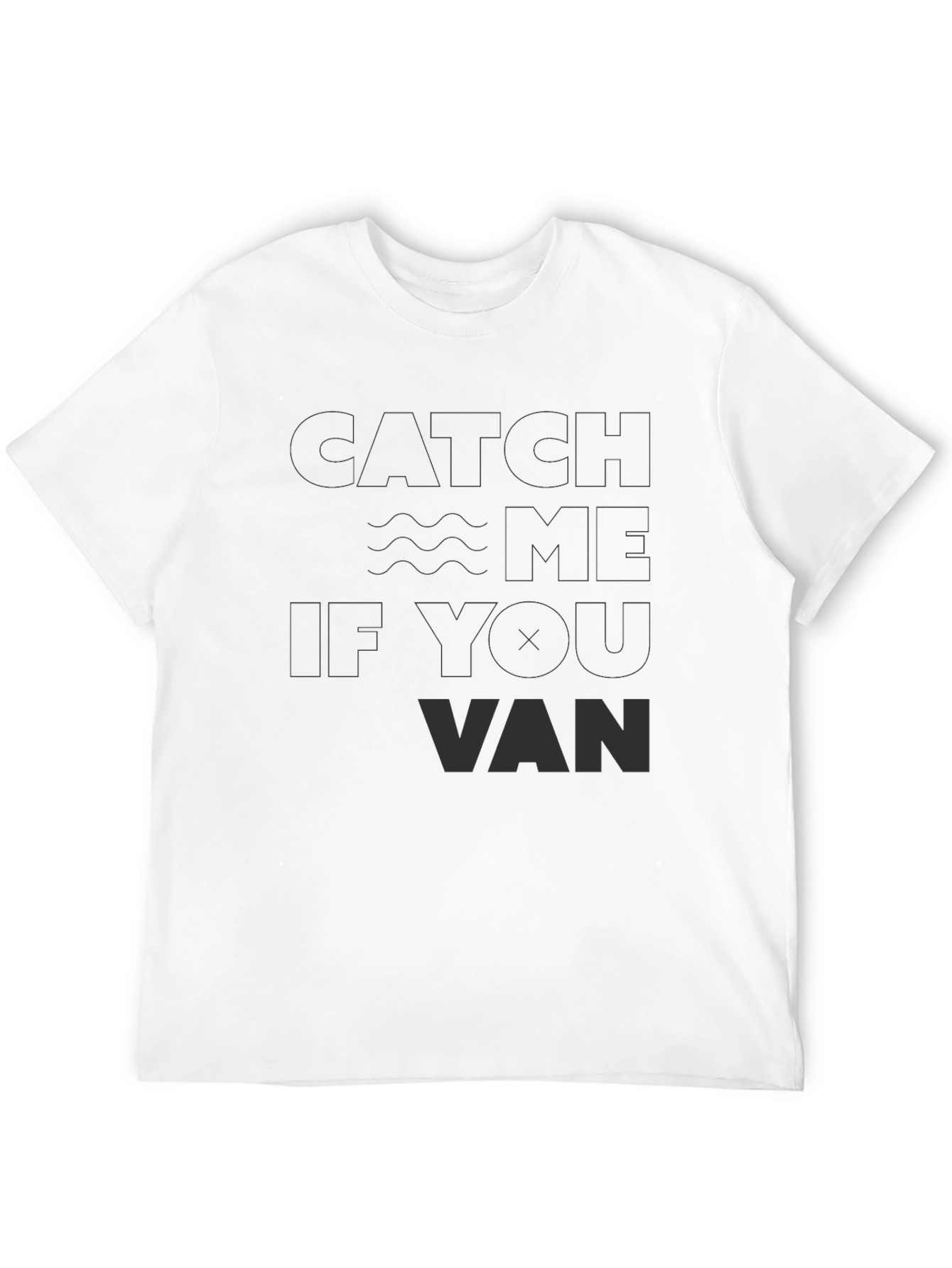 Black Catch Me If You Van T-Shirt view 12