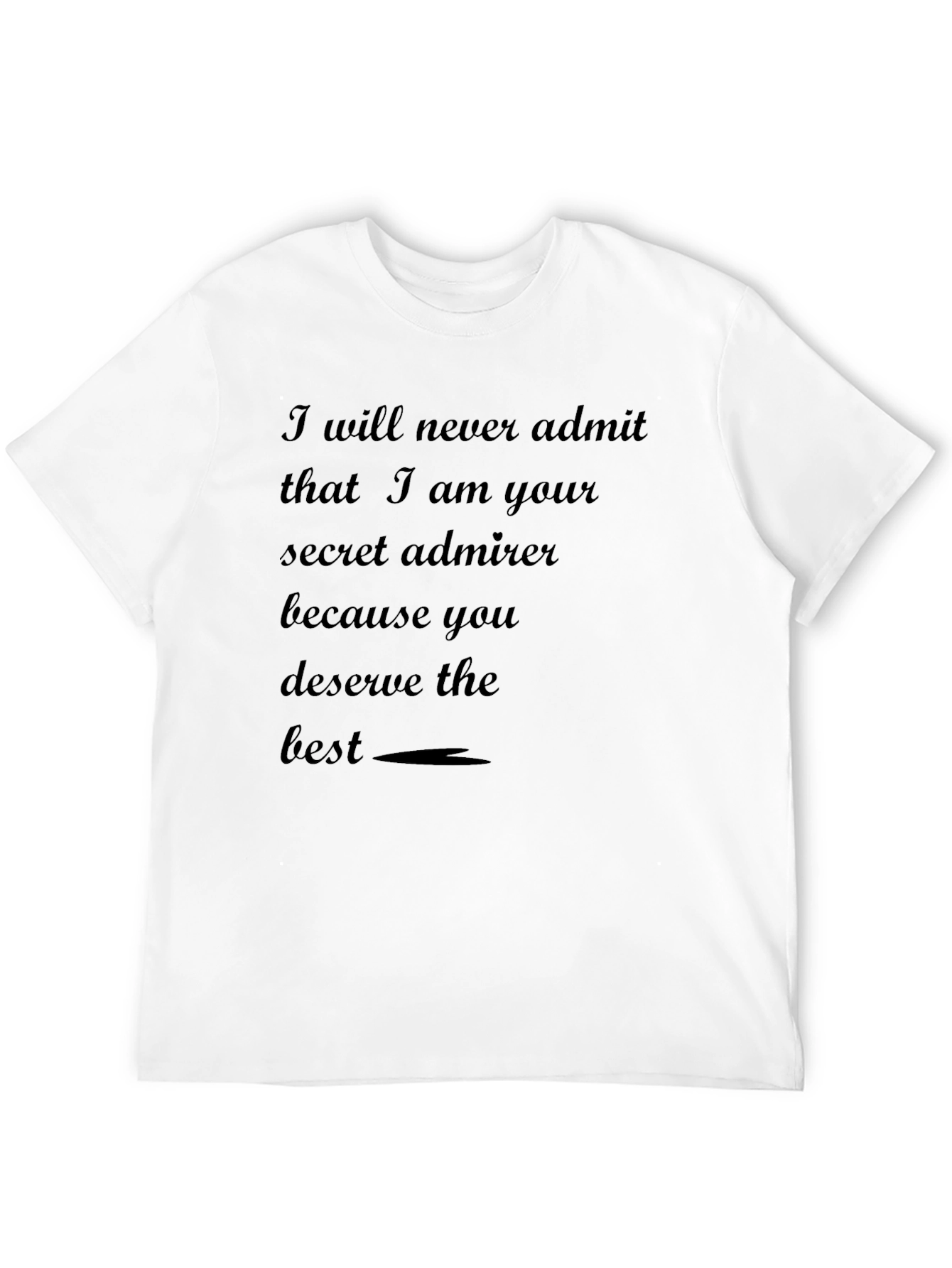 Black Secret Admirer Black T-Shirt - Unique Design view 12