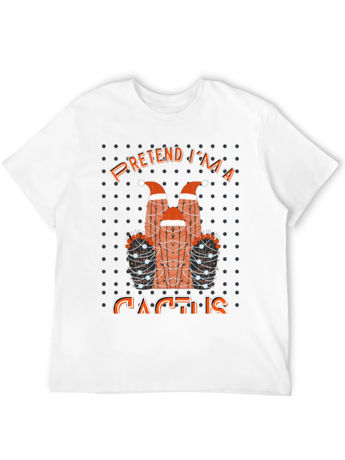 Black Pretend I'm a Cactus T-Shirt Funny Holiday Party Tee view 12