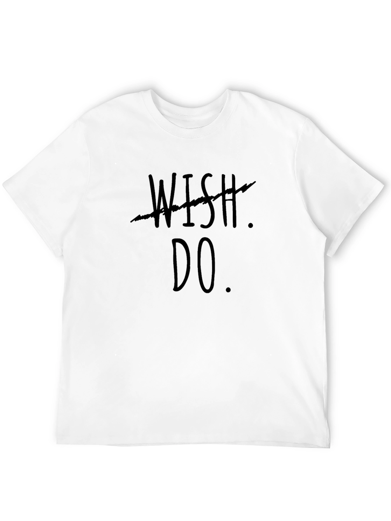 Black Wish Do Motivational T-Shirt view 12