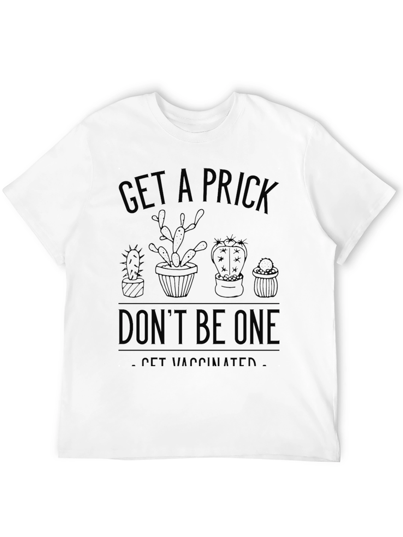 Black Get a Prick - Be Vaccinated T-Shirt view 12
