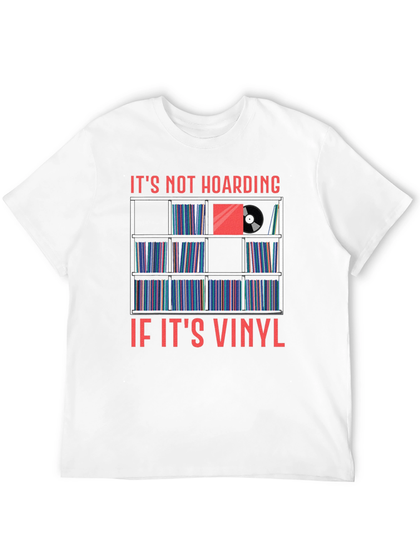 Black Vinyl Record Collector T-Shirt - It's Not Hoarding view 12
