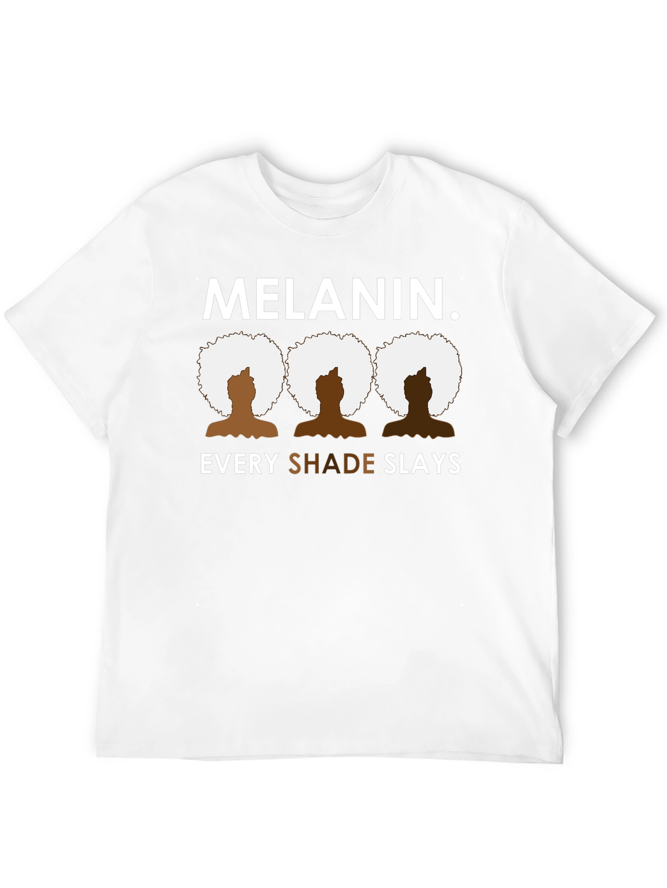 Black Melanin Every Shade Slays Black Graphic Tee view 12
