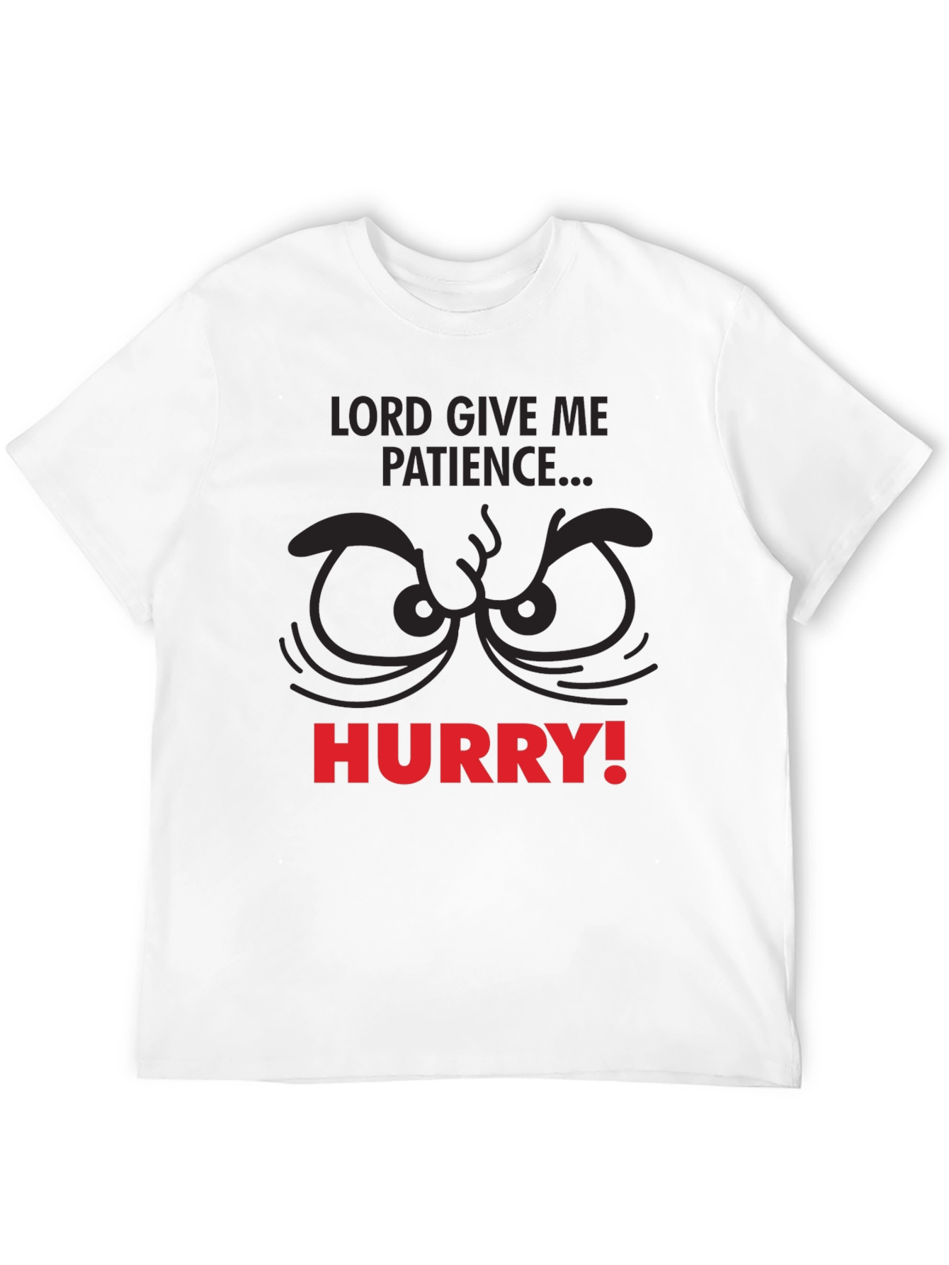 Black Lord Give Me Patience Funny Graphic Tee view 12