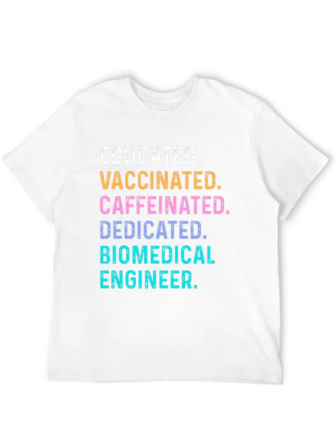 Black Educated Vaccinated Biomedical Engineer T-Shirt view 12