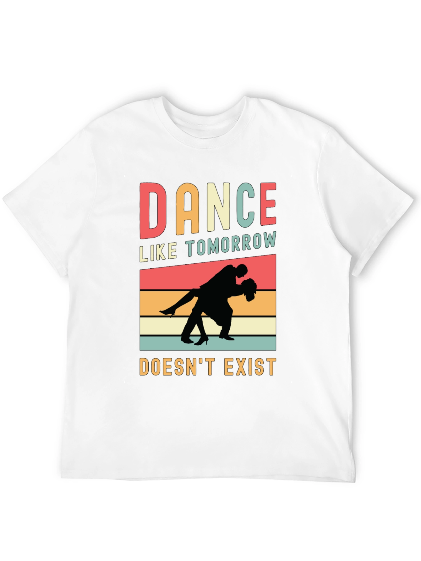 Black Dance Like Tomorrow Doesn't Exist Graphic Tee view 12