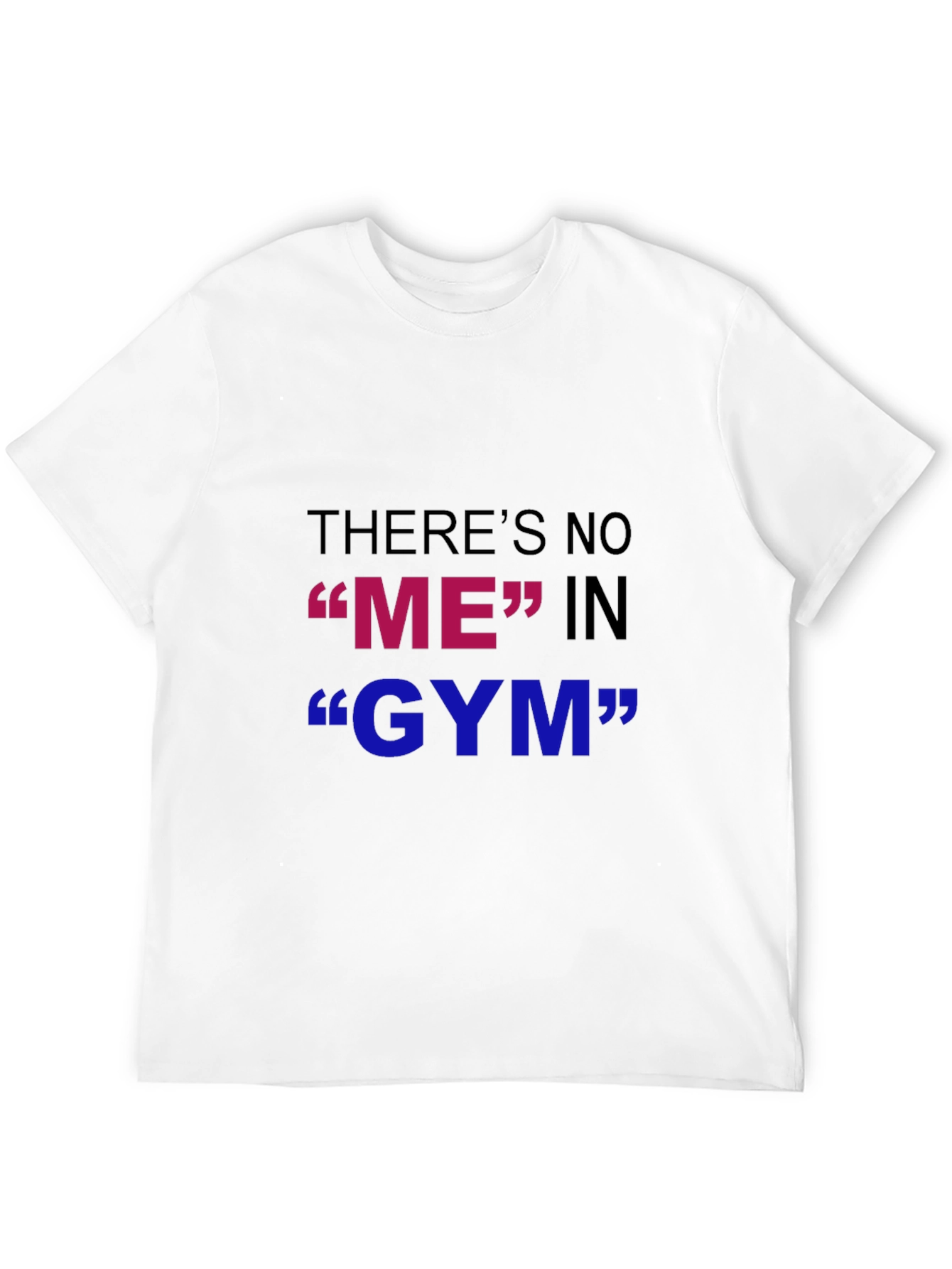 Black Funny Gym T-Shirt - "There's No ME in GYM" view 12