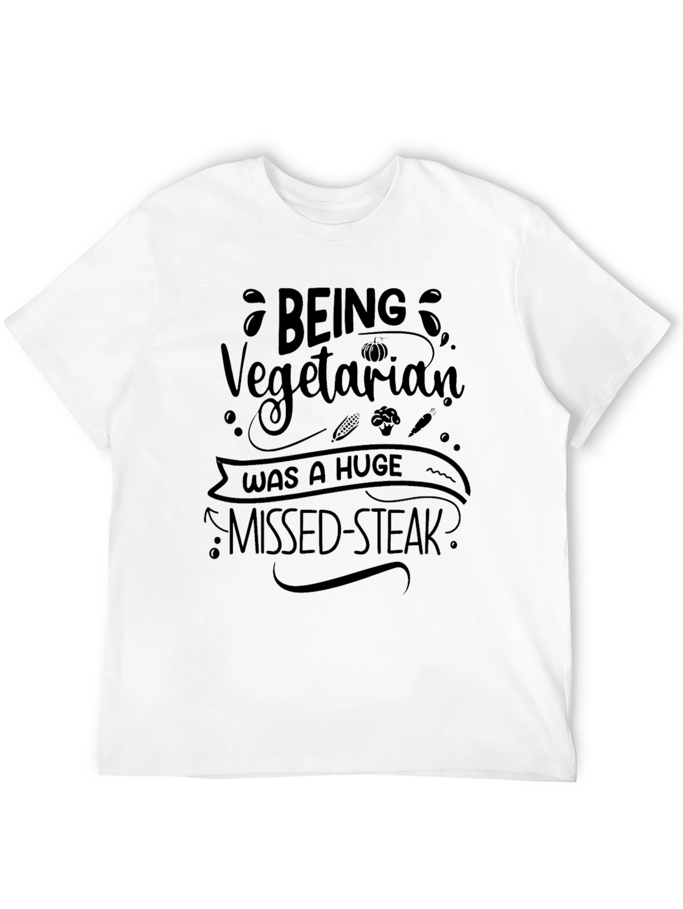 Black Being Vegetarian Missed-Steak T-Shirt view 12