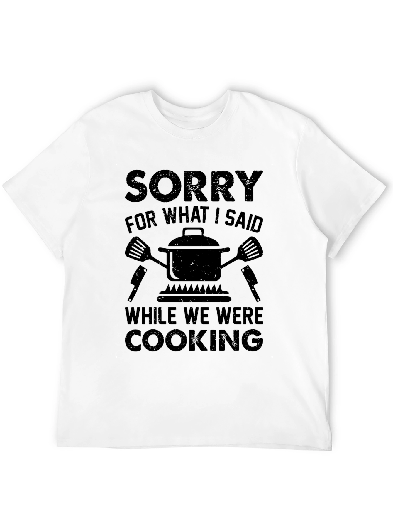 Black Sorry For What I Said Cooking Graphic T-Shirt view 12