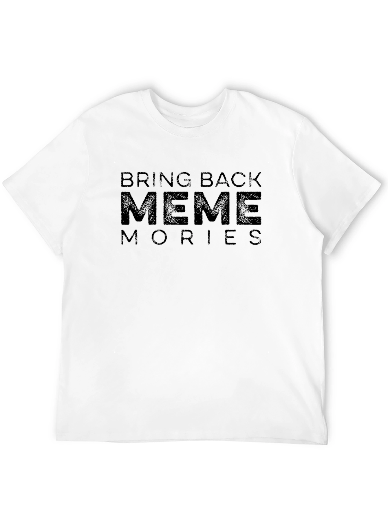 Black Bring Back Meme Mories Black Graphic Tee view 12